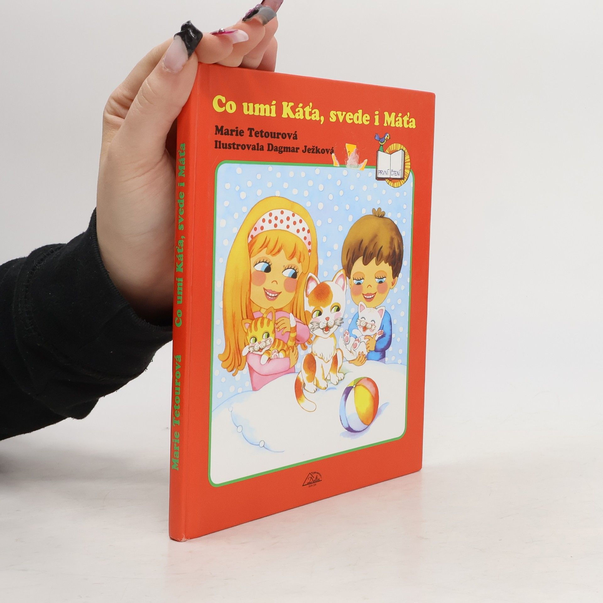 Marie Tetourová Co umí Káťa, svede i Máťa