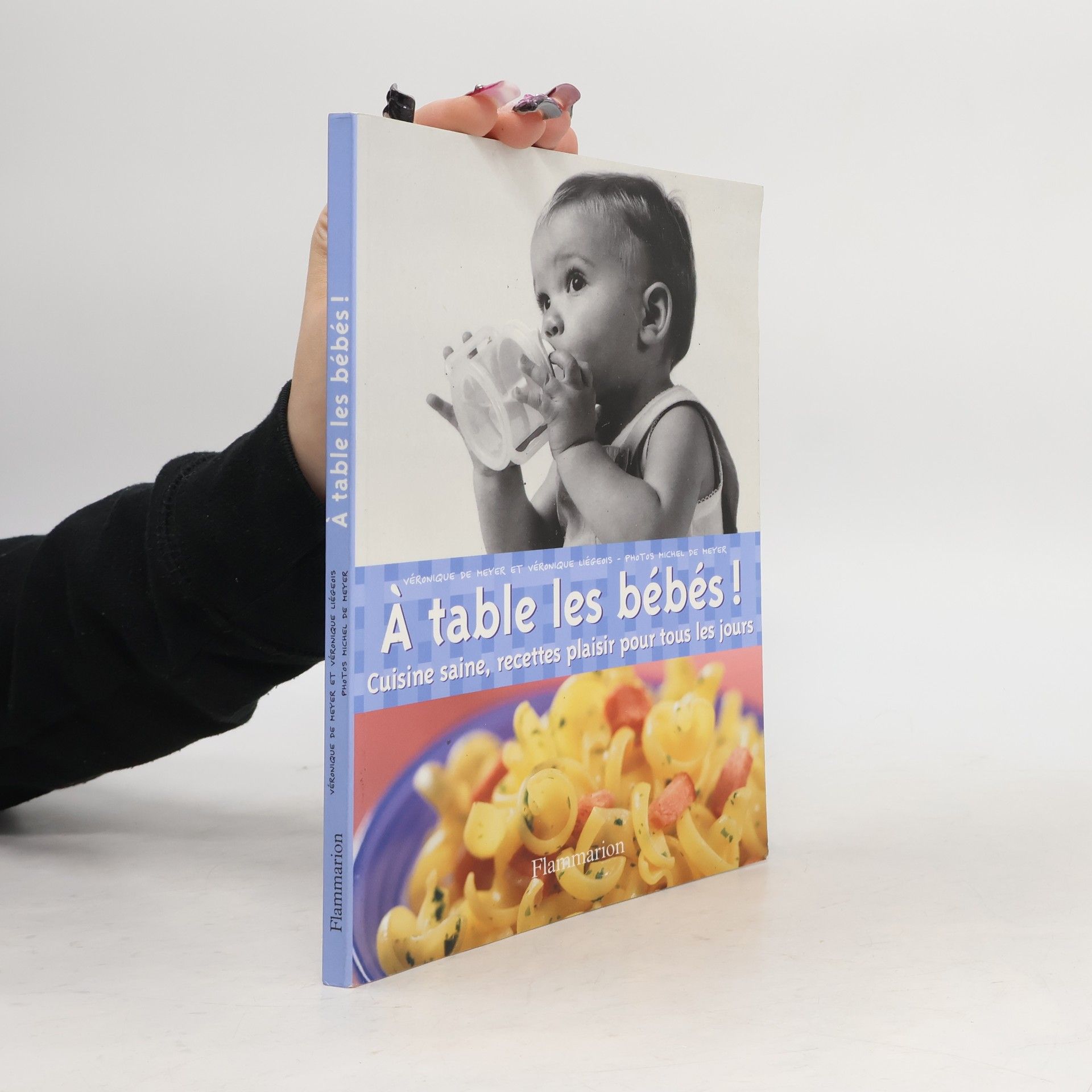 Véronique De Meyer A table les bébés!