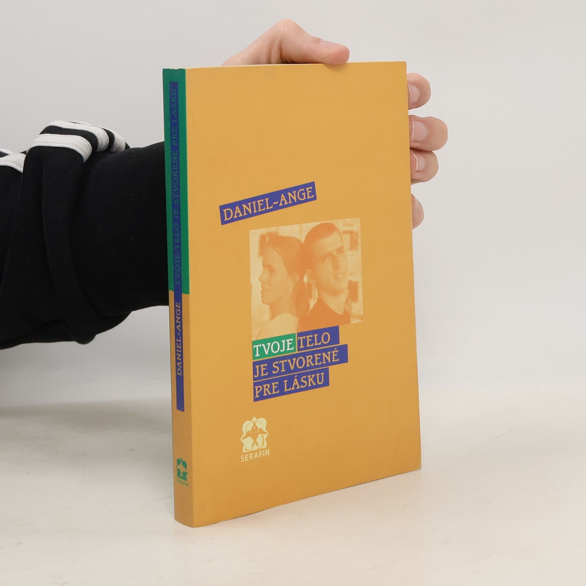 Daniel Agne Tvoje telo je stvorené pre lásku