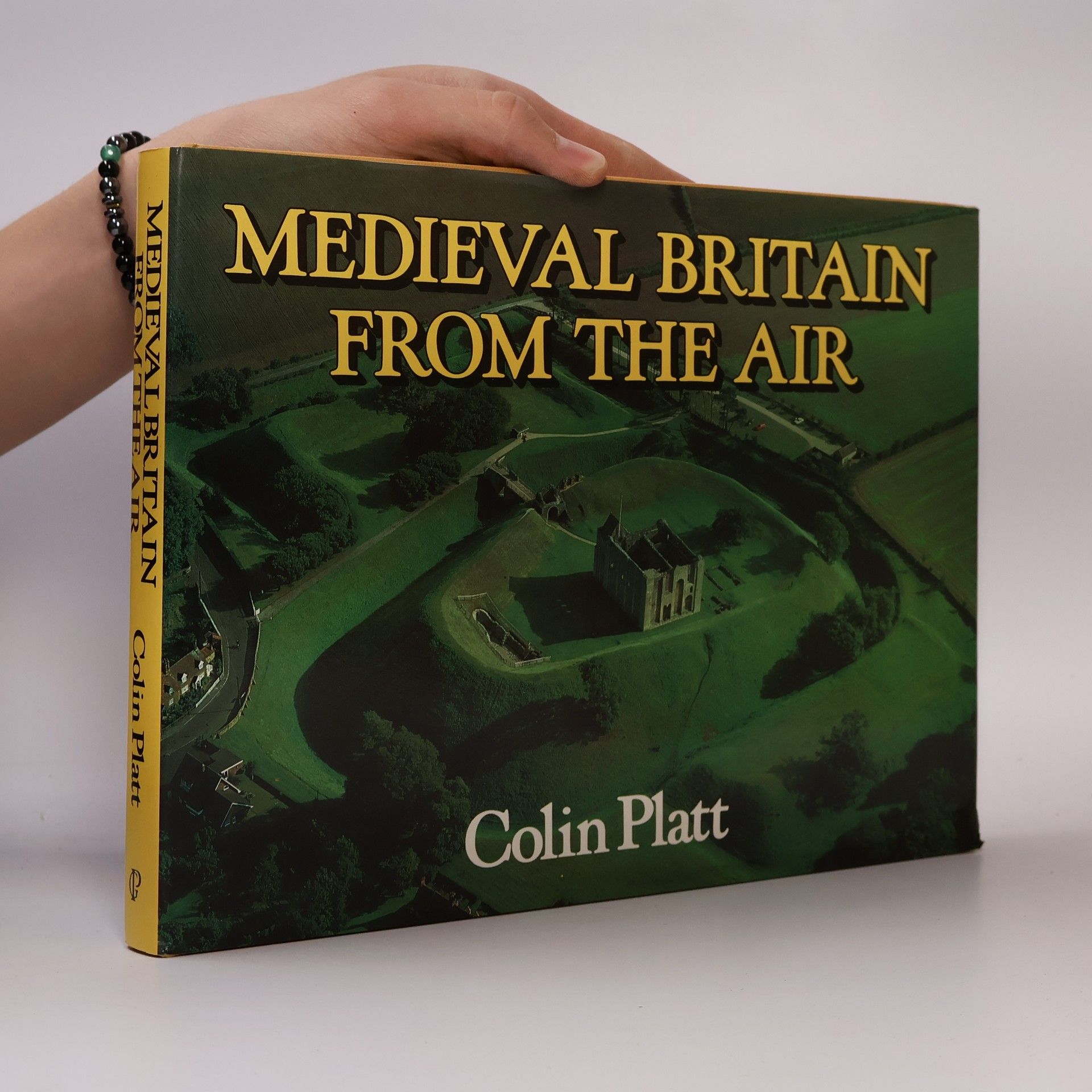 Colin Platt Medieval Britain from the Air