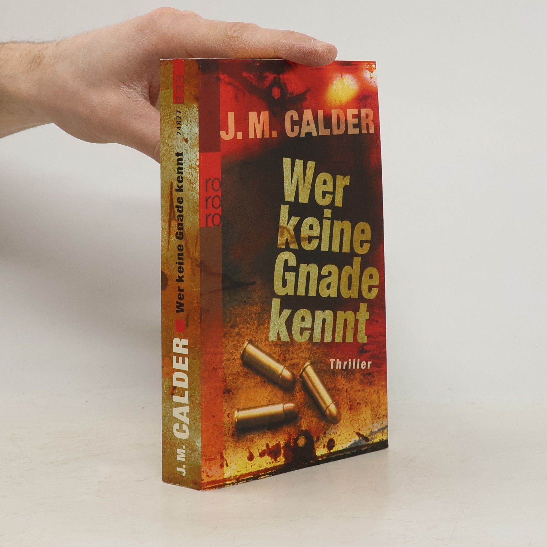 J. M. Calder Wer keine Gnade kennt