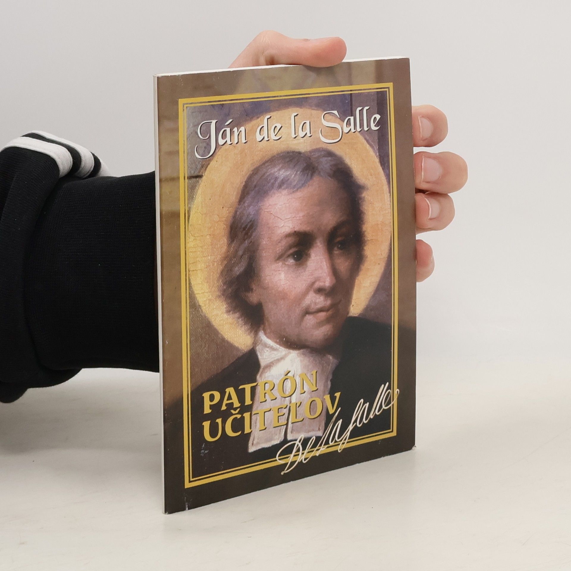 Fietko Grzegorz Ján de la Salle Patrón učitelov