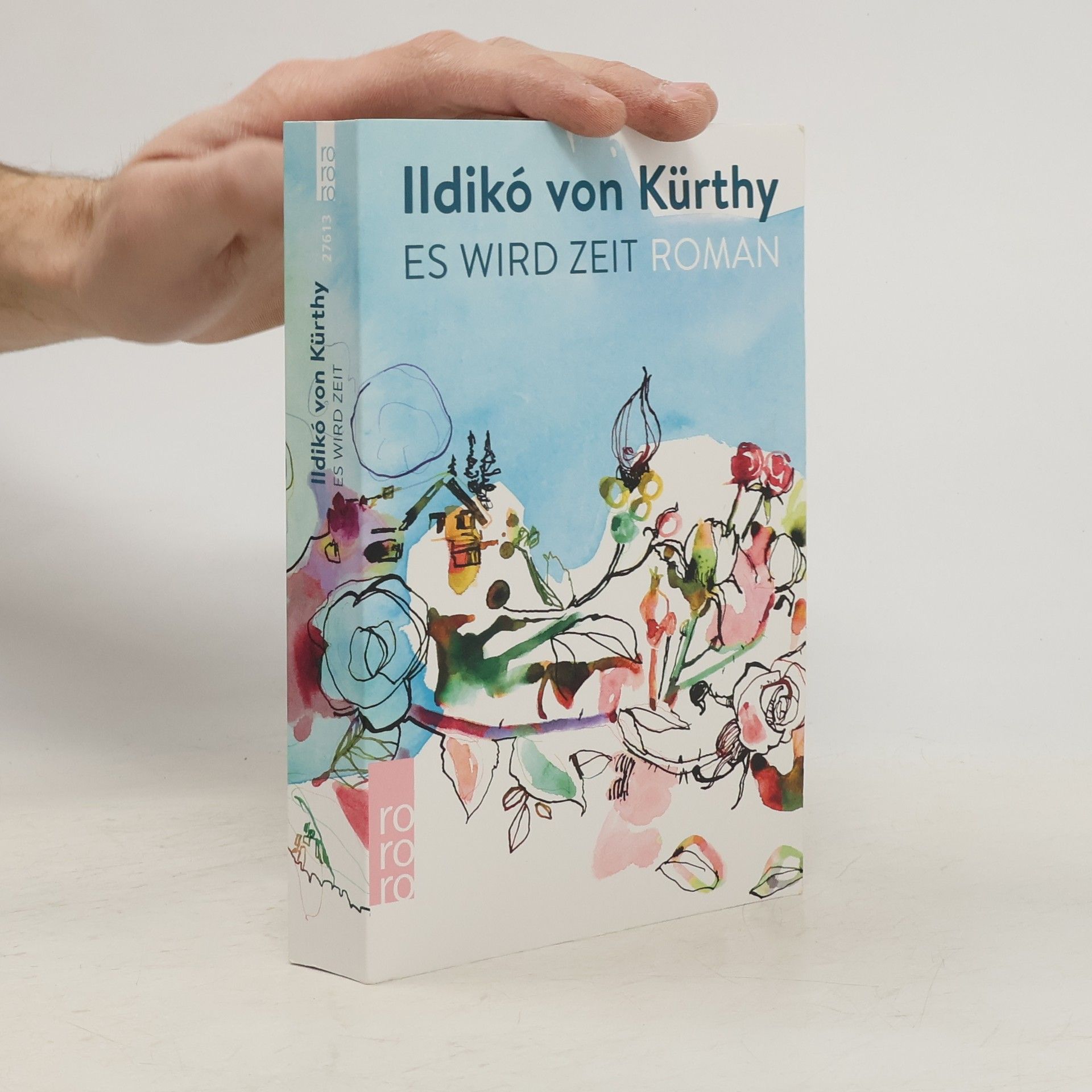 Ildikó von Kürthy Es wird Zeit