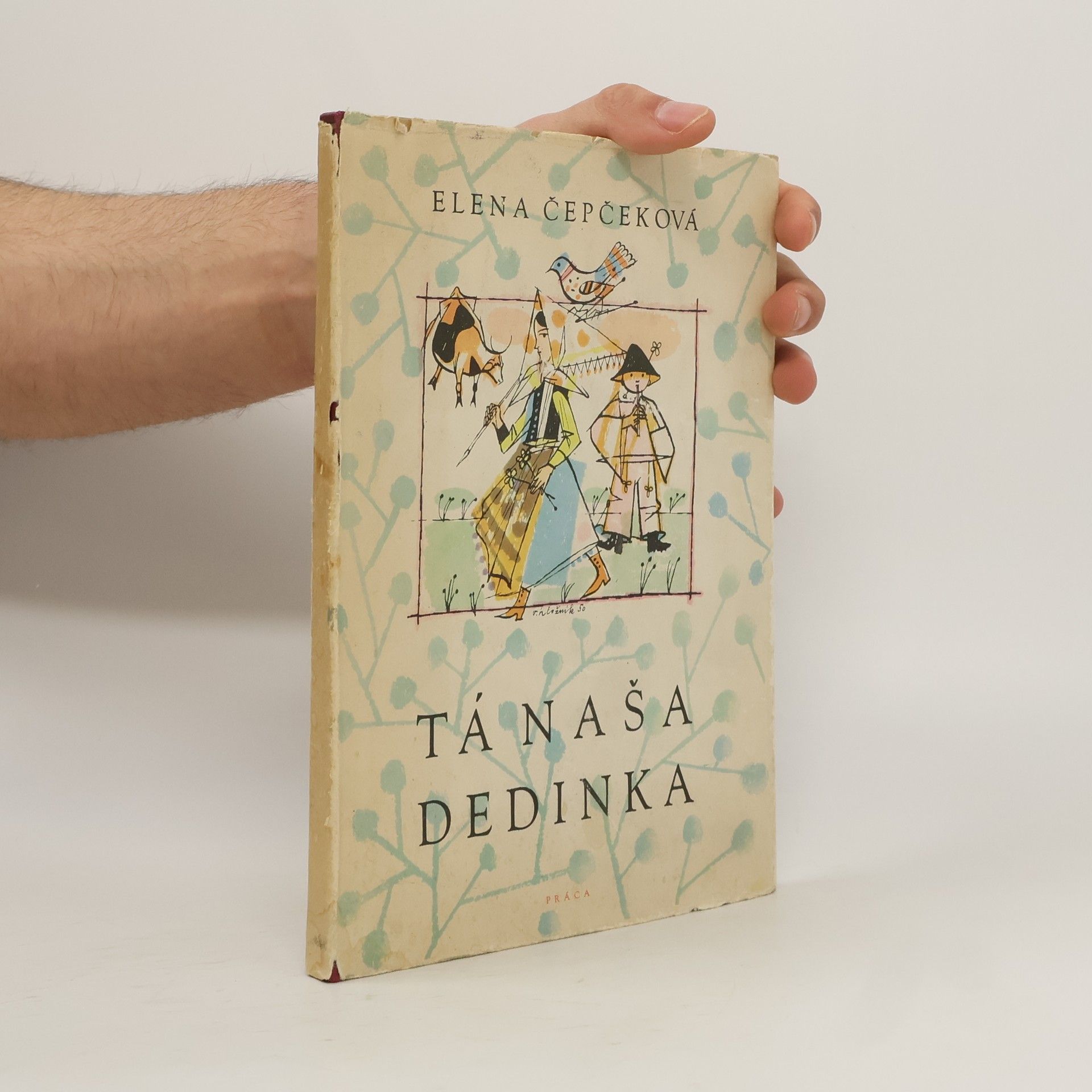 Elena Čepčeková Tá naša dedinka