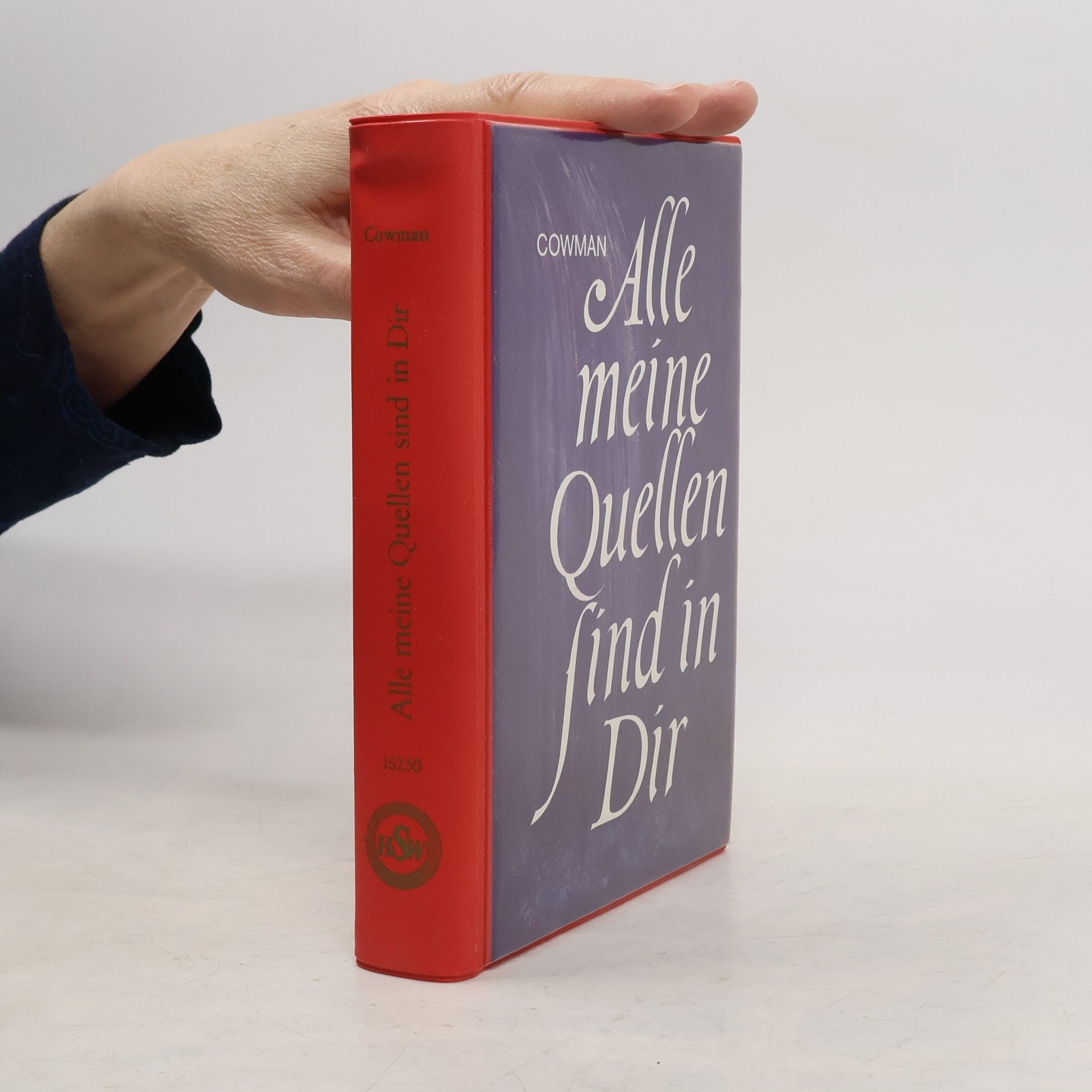 Lettie Cowman Alle meine Quellen sind in Dir