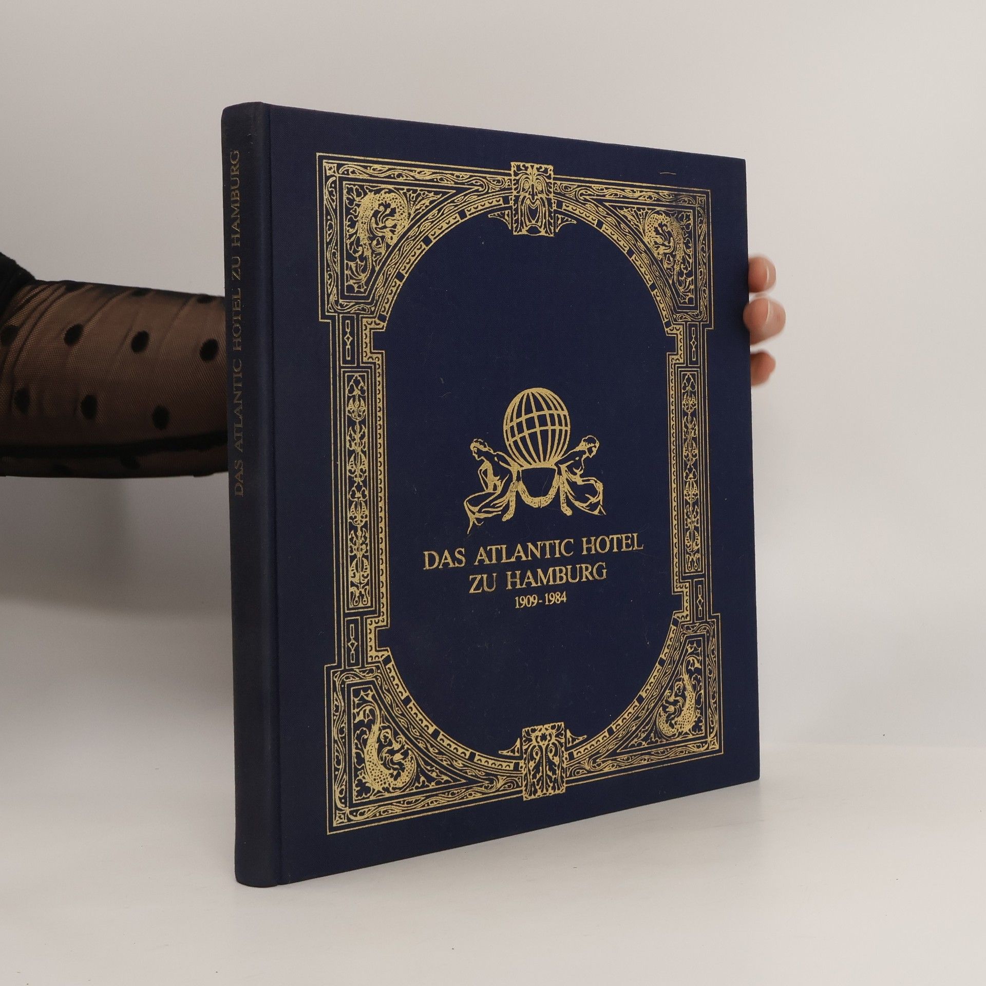 Auteurscollectief Das Atlantic-Hotel zu Hamburg 1909-1984