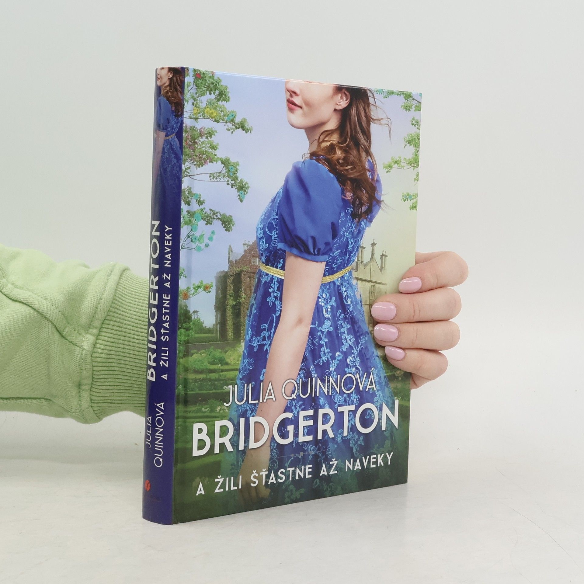 Julie Quinnová A žili šťastne až naveky