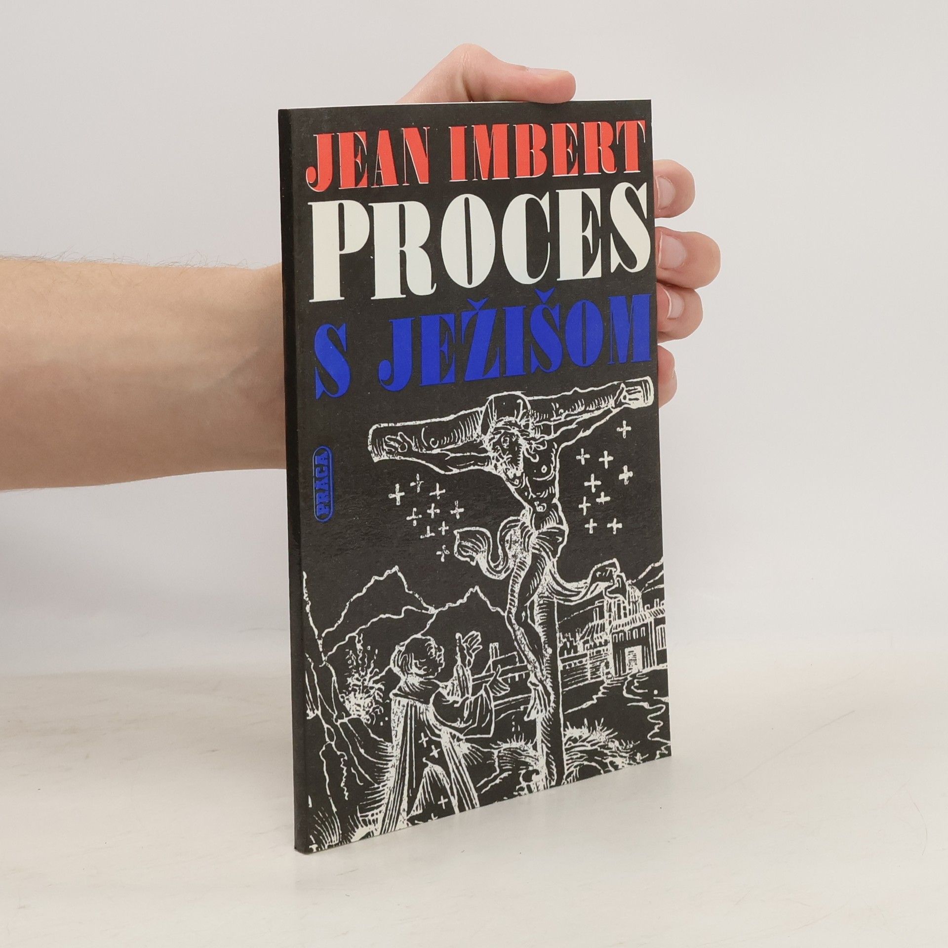 Jean Imbert Proces s Ježišom