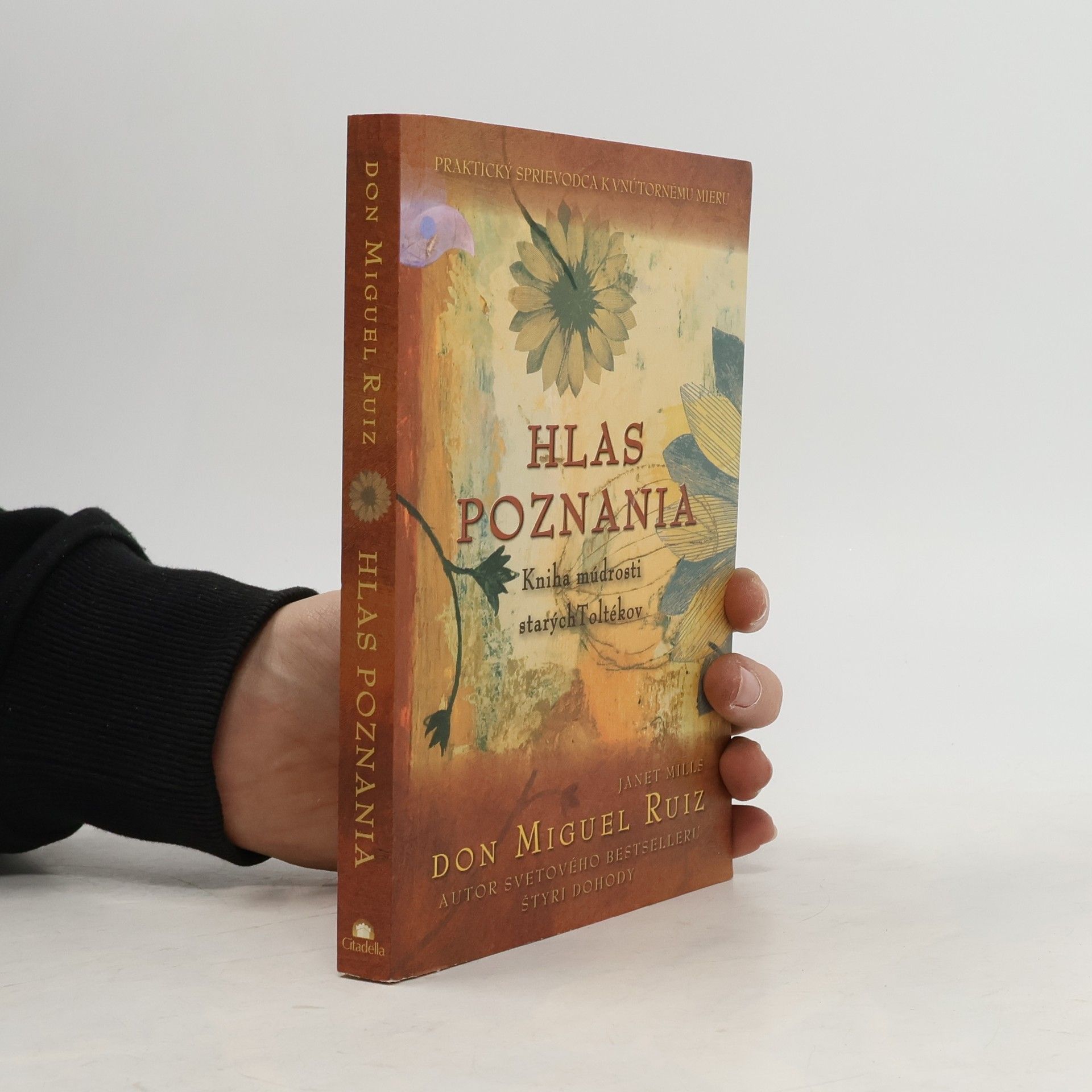 Don Miguel Ruiz Hlas poznania