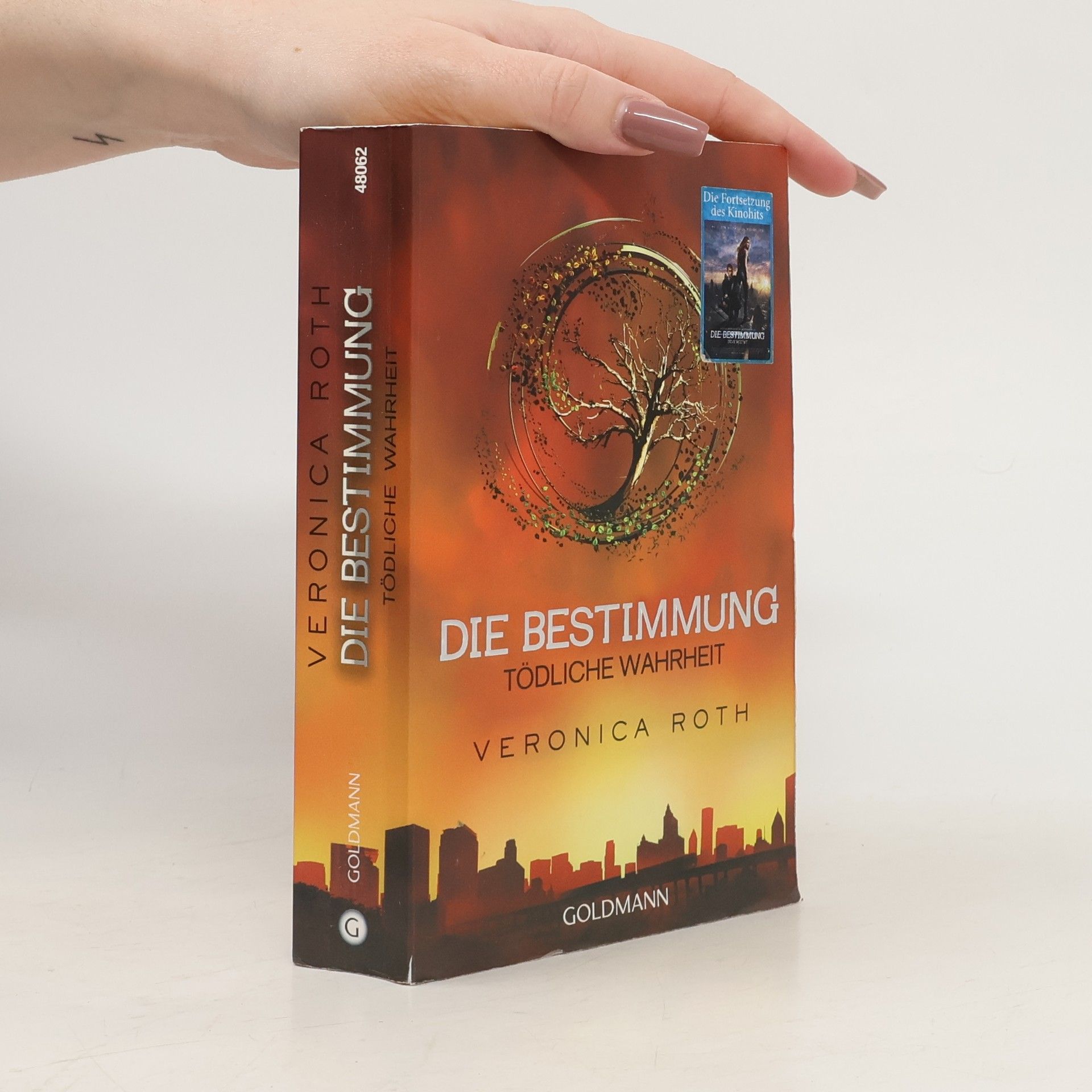 Veronica Roth Die Bestimmung. Tödliche Wahrheit