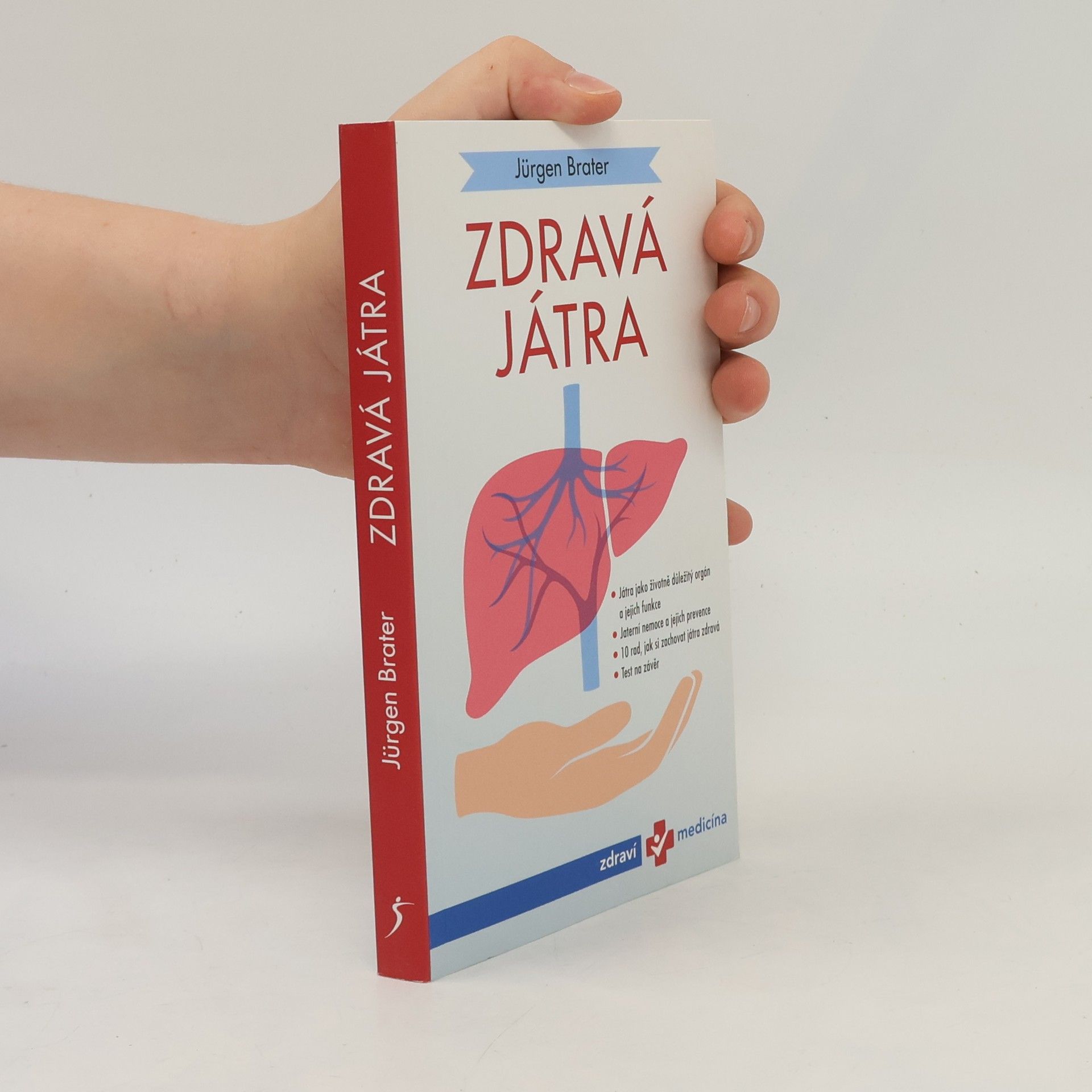 Jürgen Brater Zdravá játra