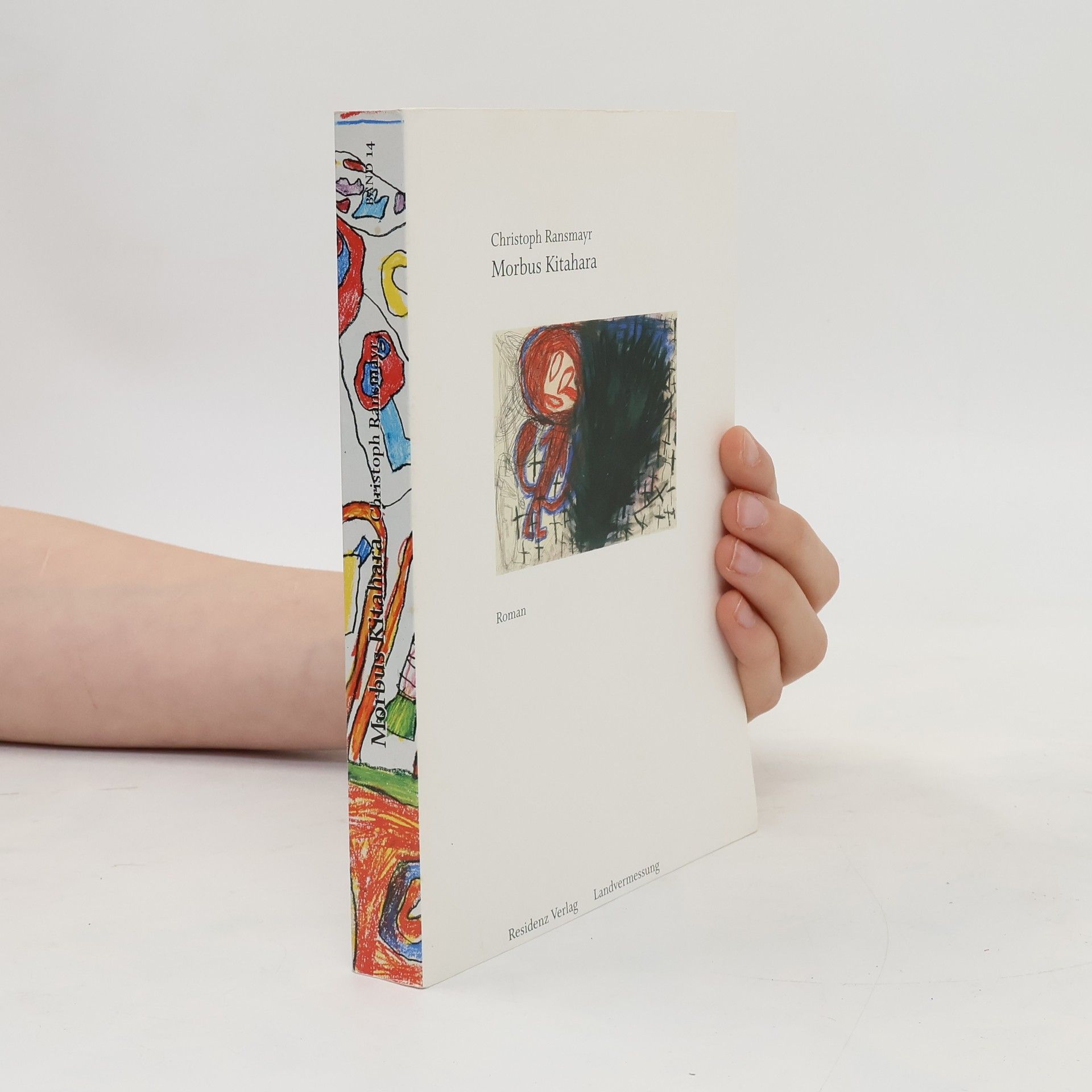 Christoph Ransmayr Morbus Kitahara