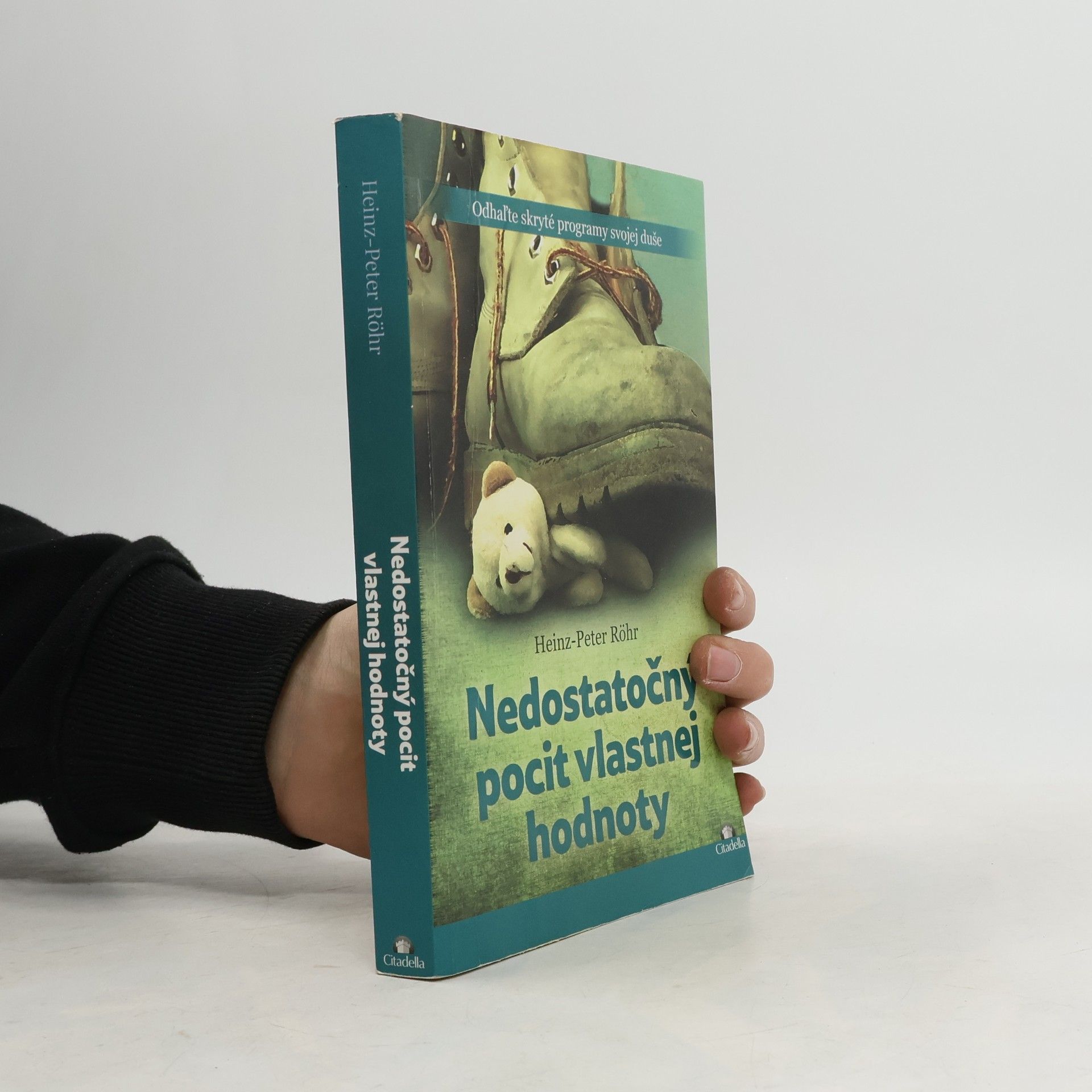 Heinz-Peter Röhr Nedostatočný pocit vlastnej hodnoty