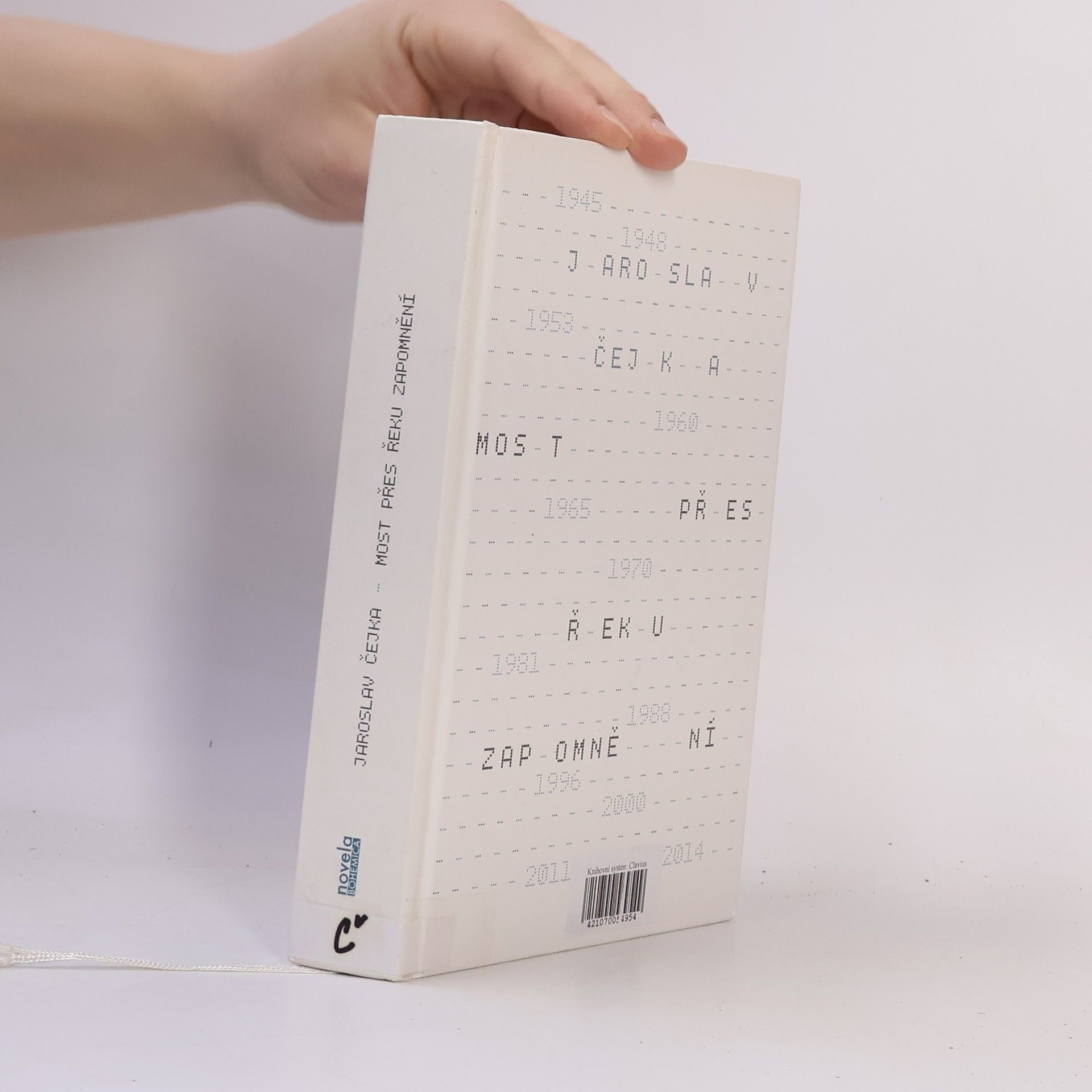 Jaroslav Čejka Most přes řeku zapomnění