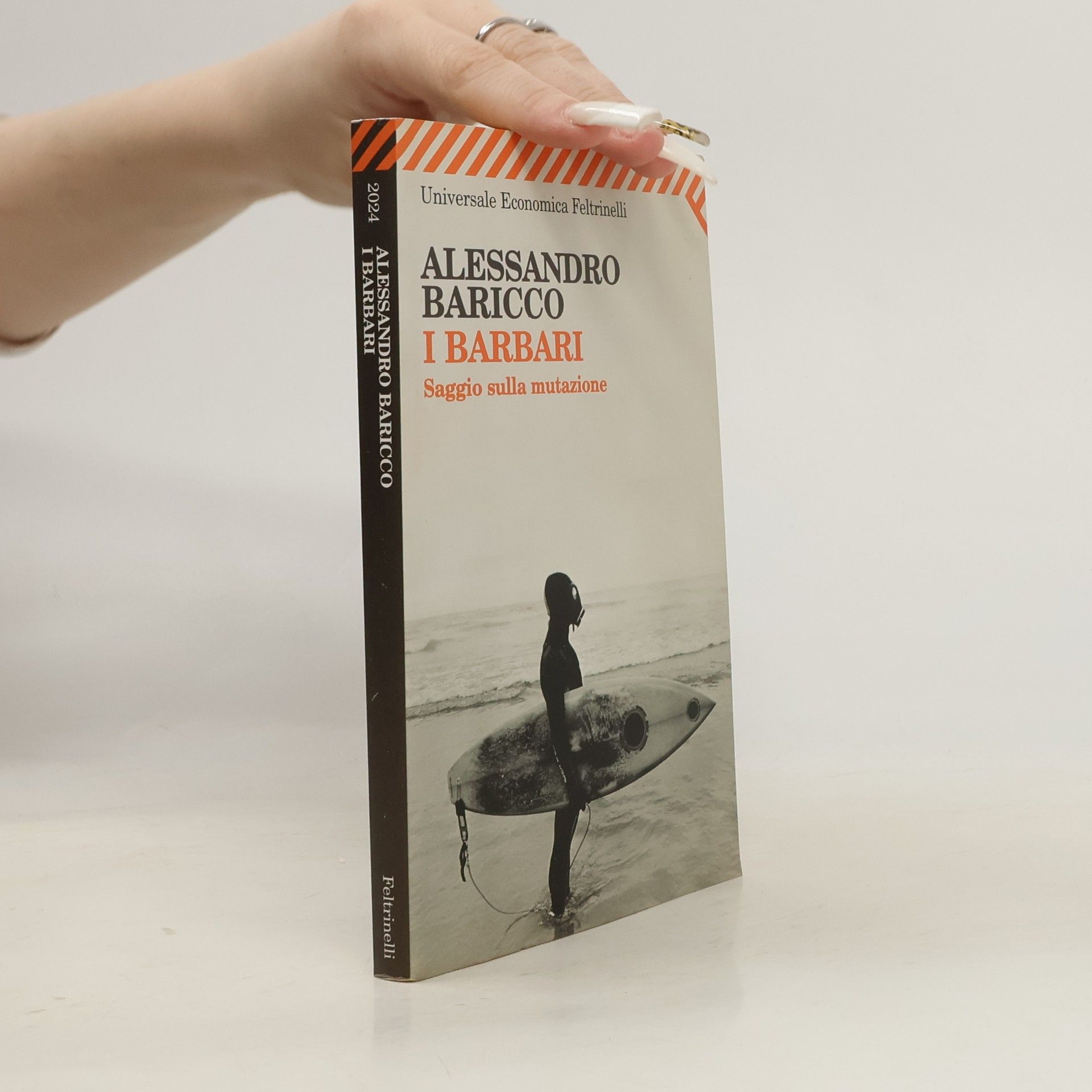 Alessandro Baricco Universale Economica - 2024: I barbari