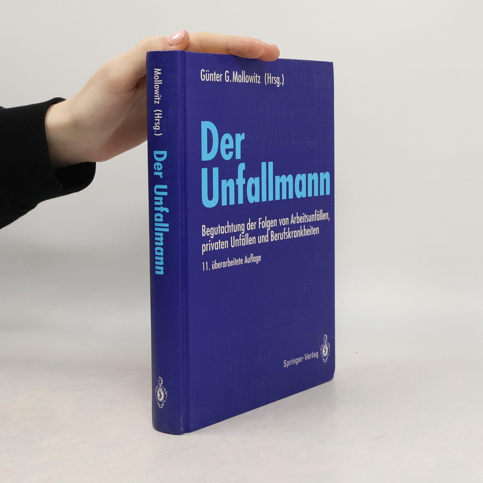 Günter G. Mollowitz Der Unfallmann