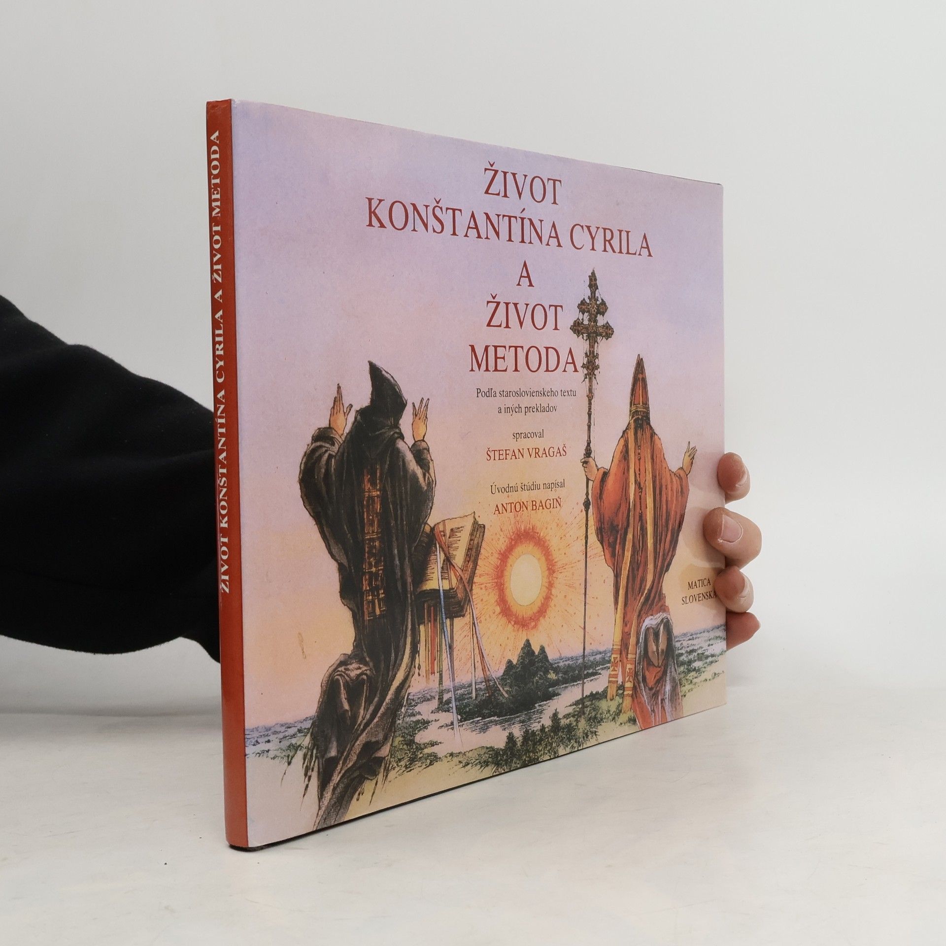 Autorenkollektiv Život Konštantína Cyrila a život Metoda