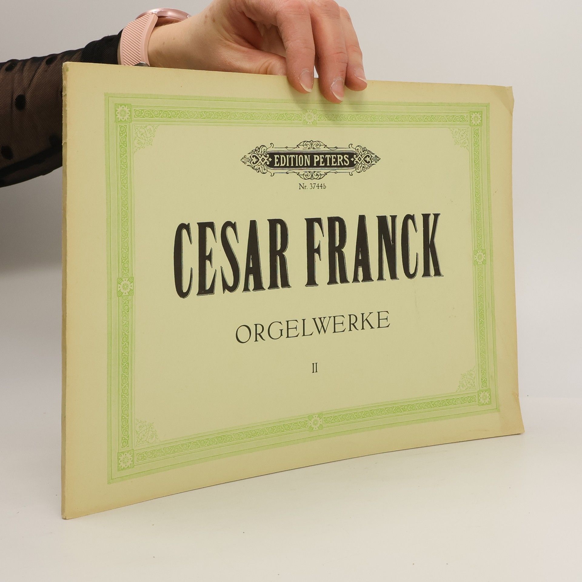 César Franck Cesar Franck. Orgelwerke II