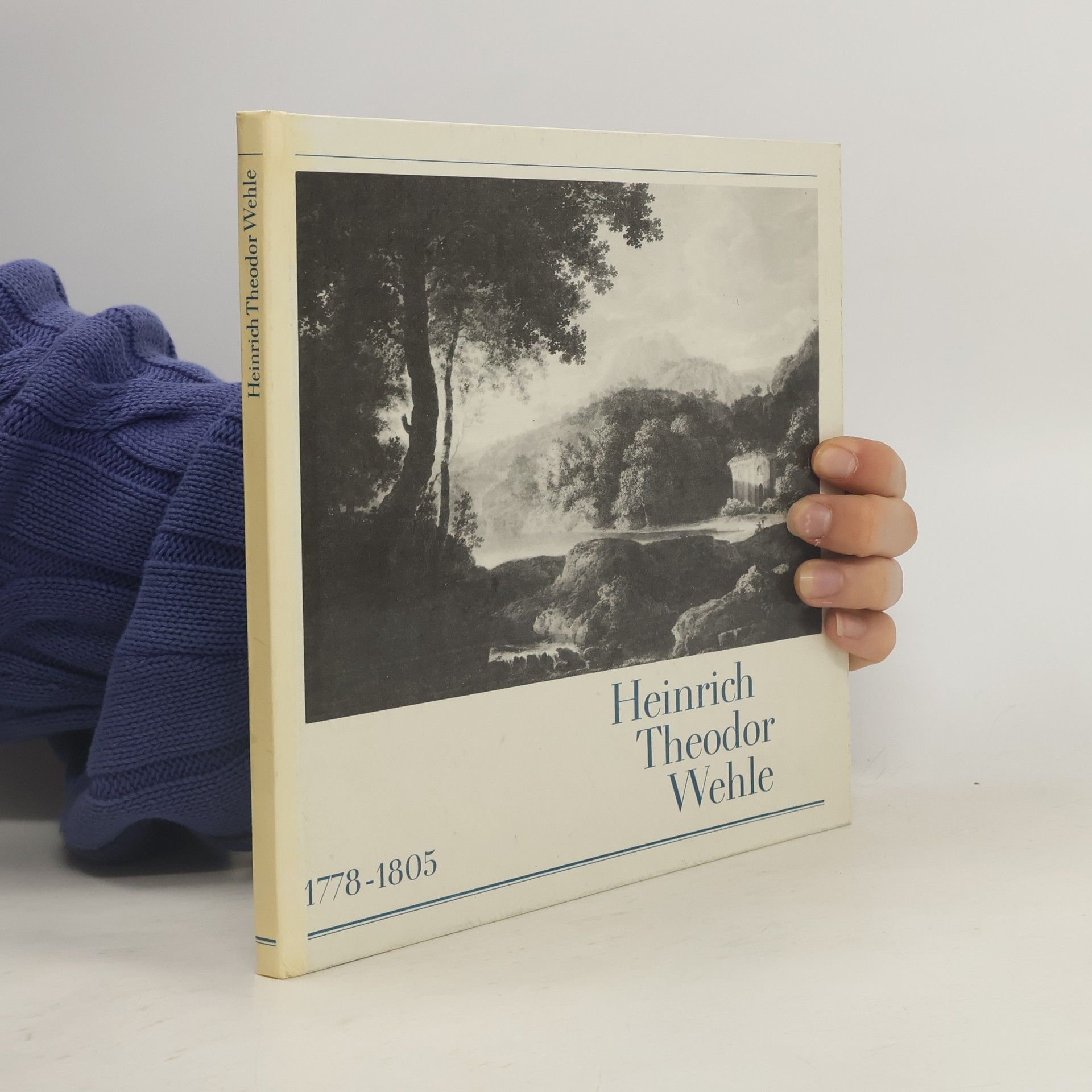 Autorenkollektiv Heinrich Theodor Wehle 1778-1805