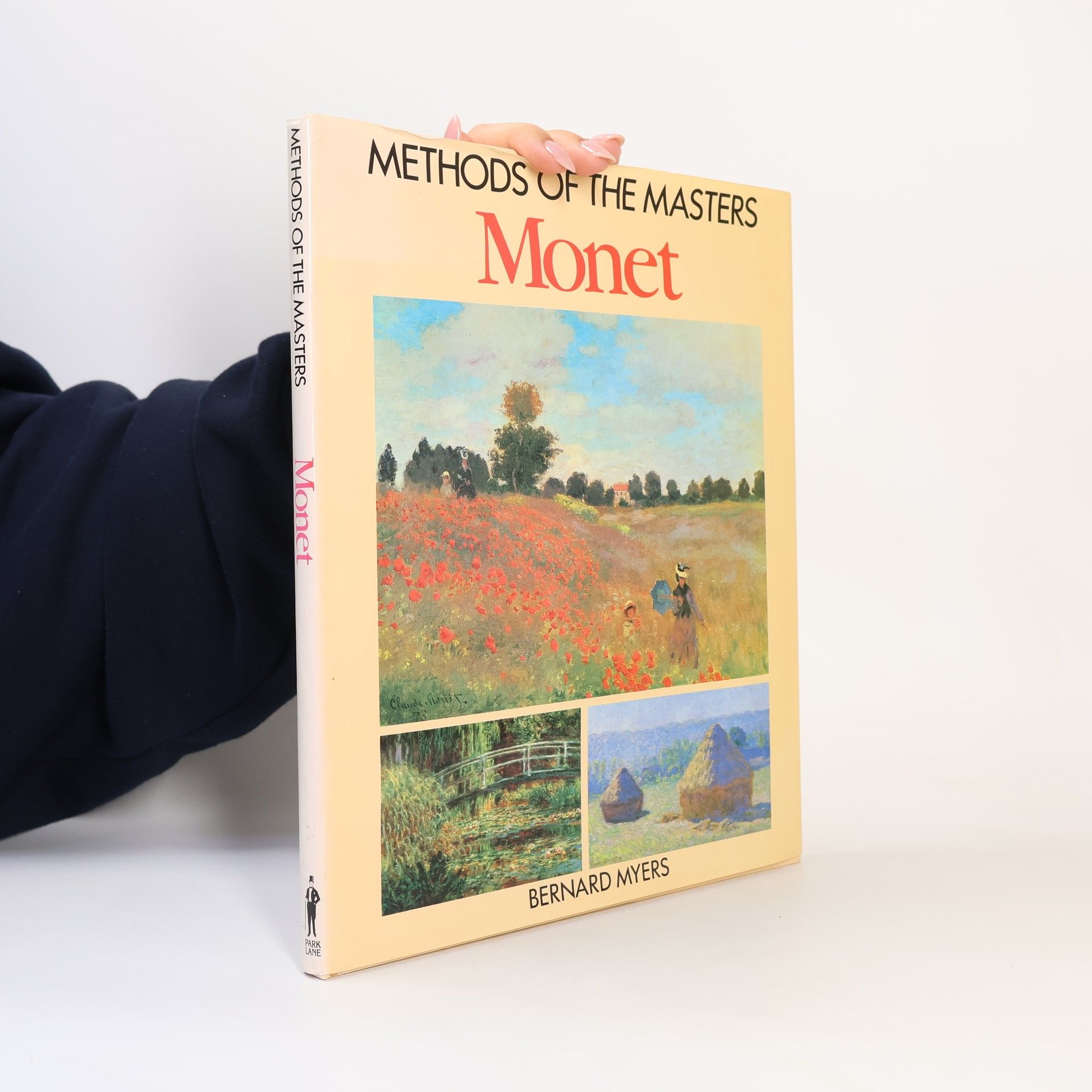 Bernard Myers Methods of the Masters: Monet