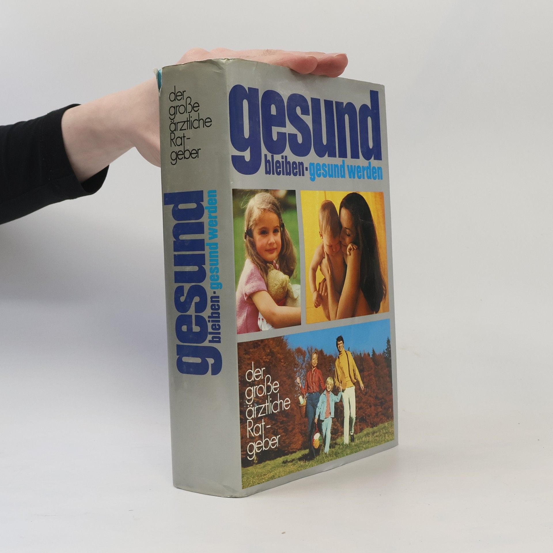 Kolektiv autorů Gesund bleiben-gesund werden