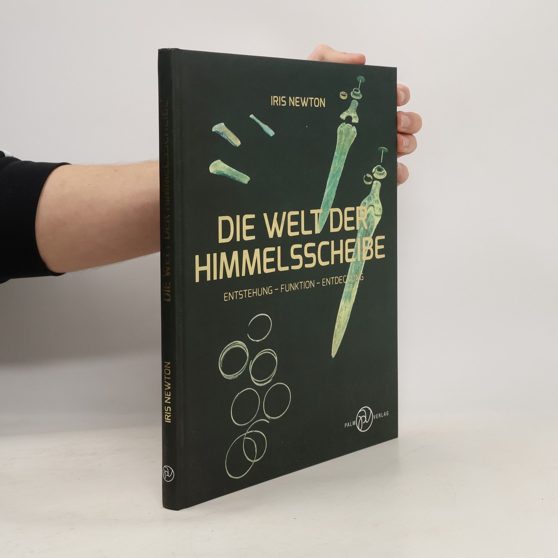 Iris Newton Die Welt der Himmelsscheibe