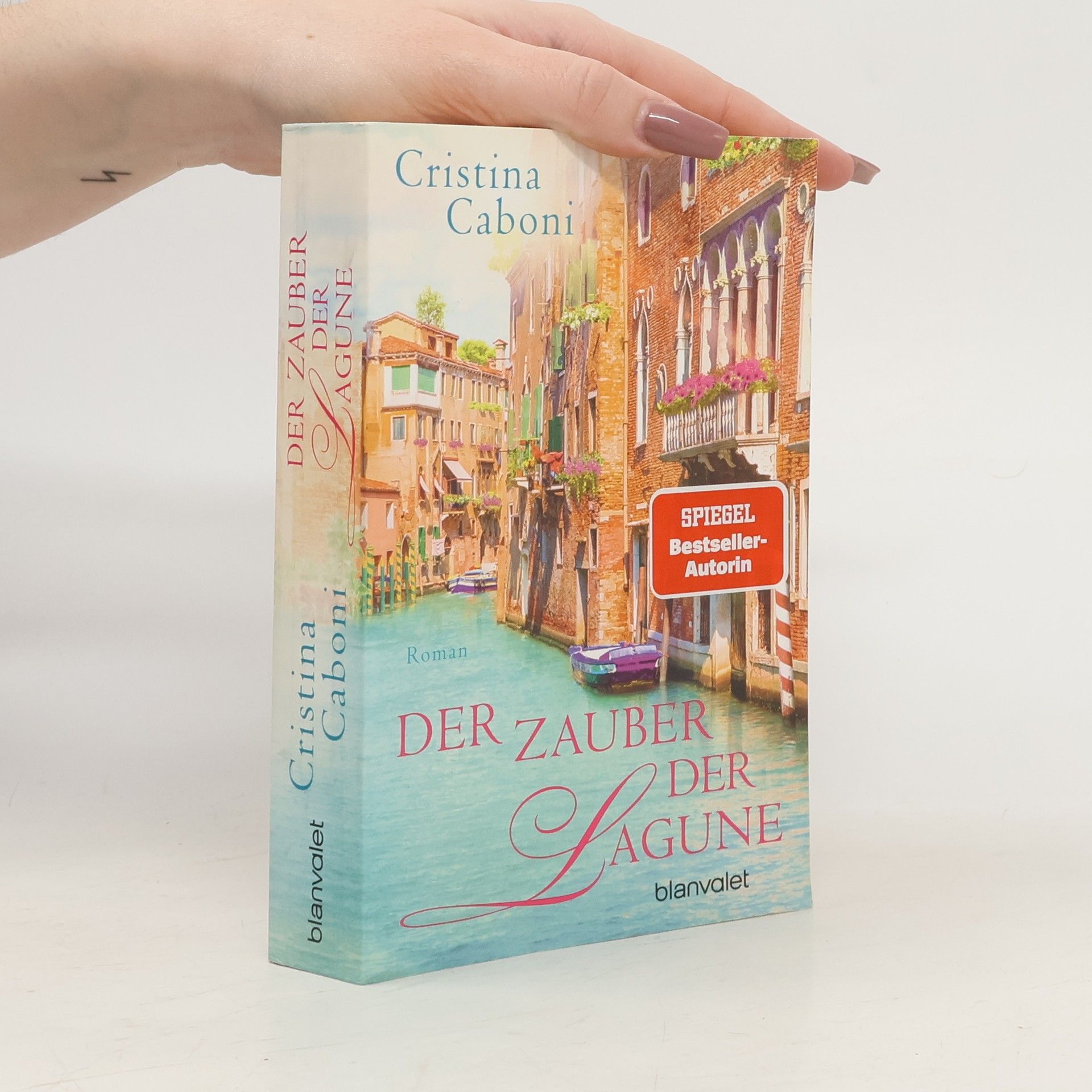 Cristina Caboni Der Zauber der Lagune