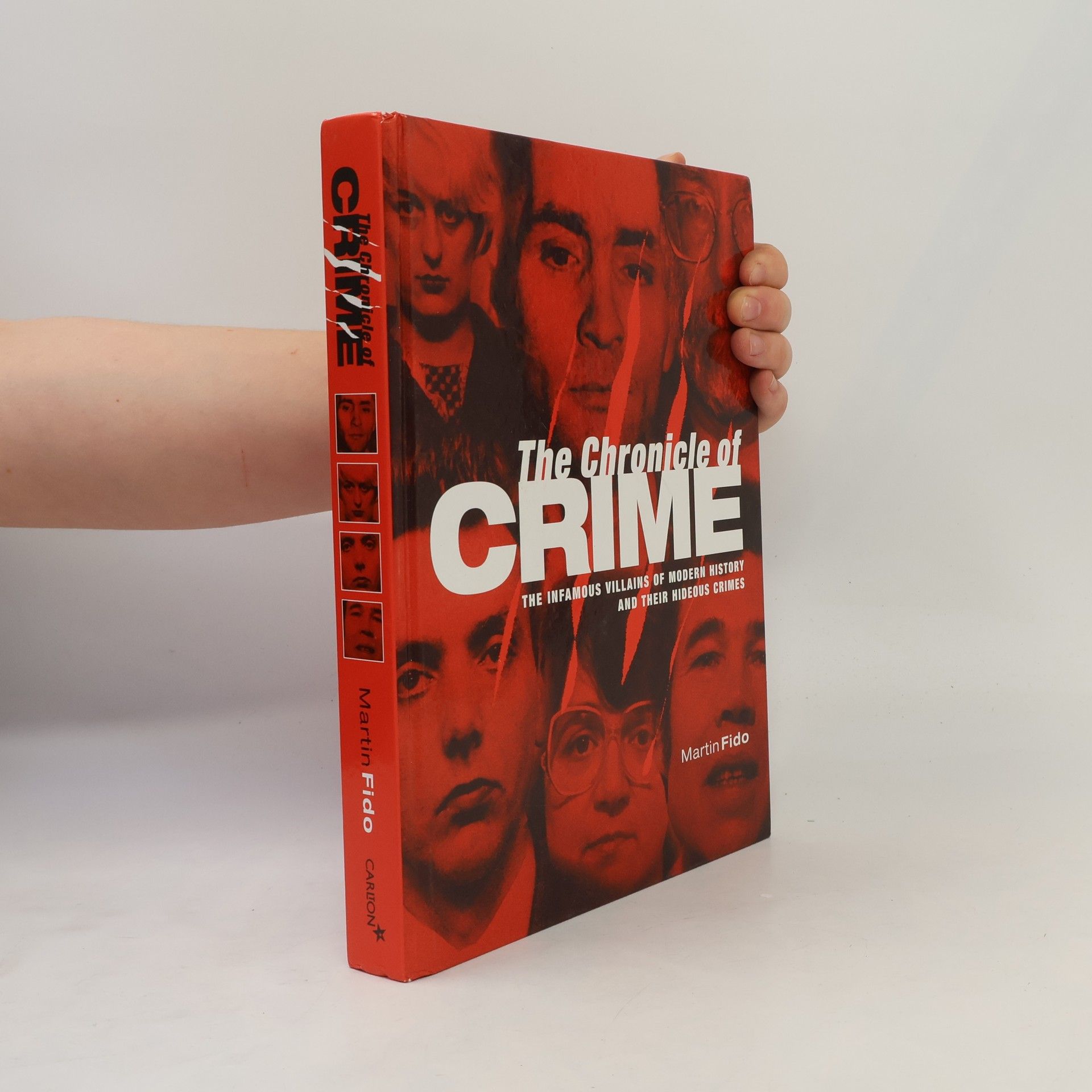 Martin Fido The Chronicle of Crime