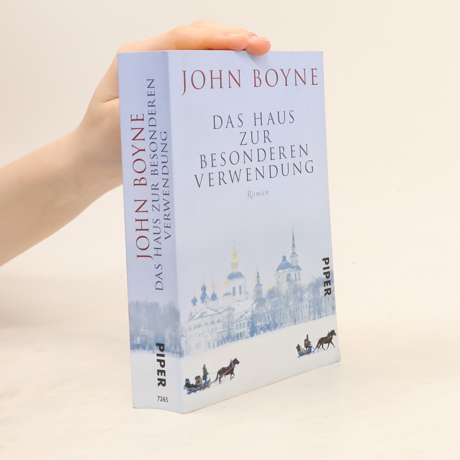 John Boyne Das Haus zur besonderen Verwendung