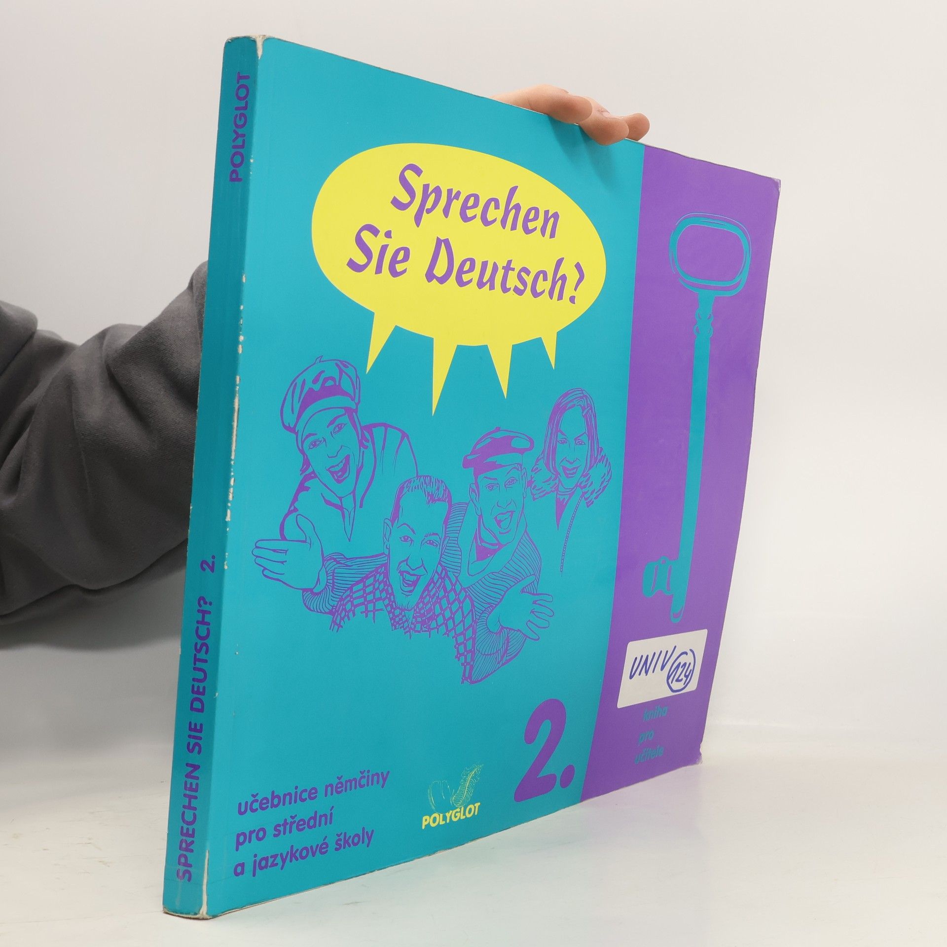 Lucie Brožíková Sprechen Sie Deutsch?: učebnice němčiny pro střední a jazykové školy, kniha pro učitele 2