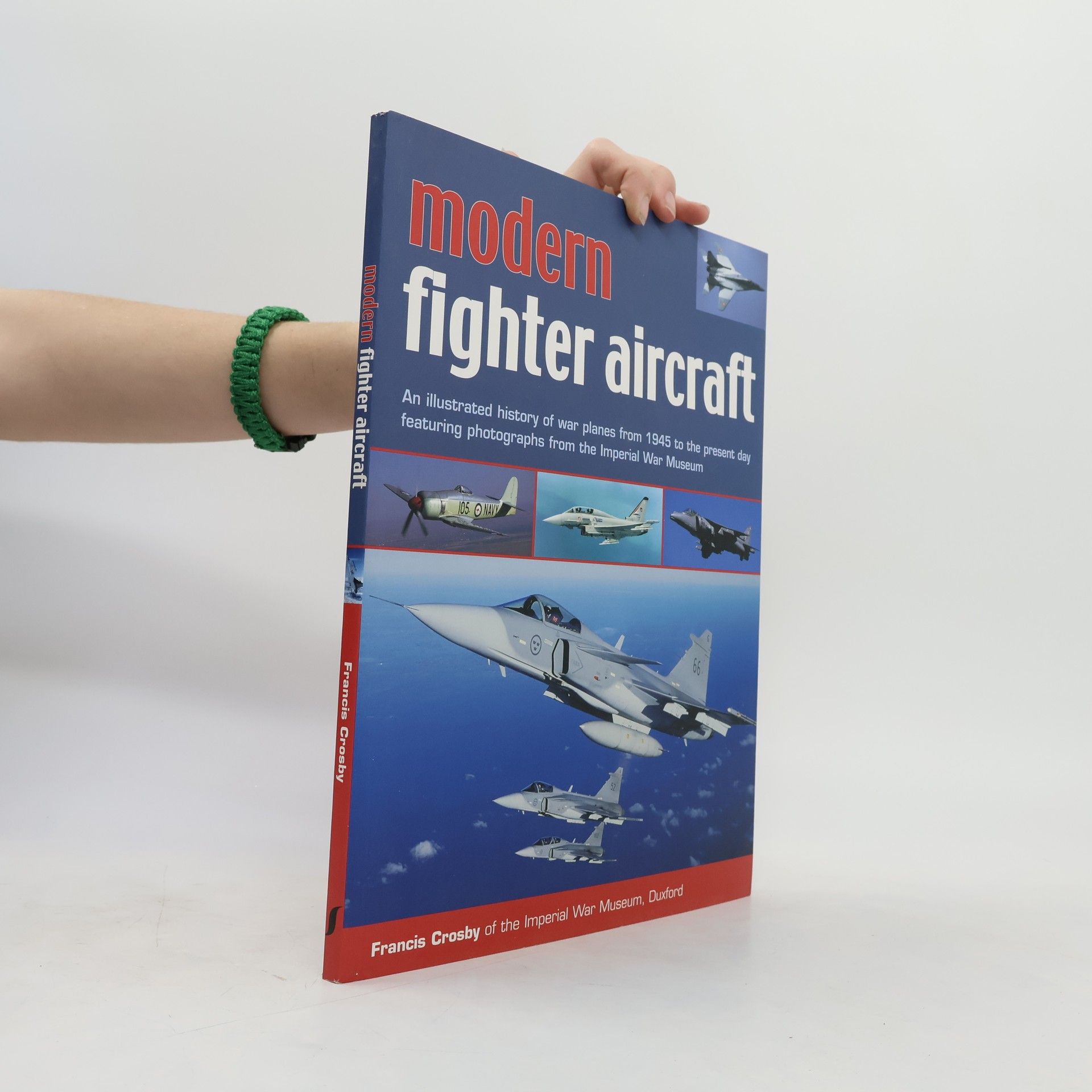 Francis Crosby Modern Fighter Aircraft