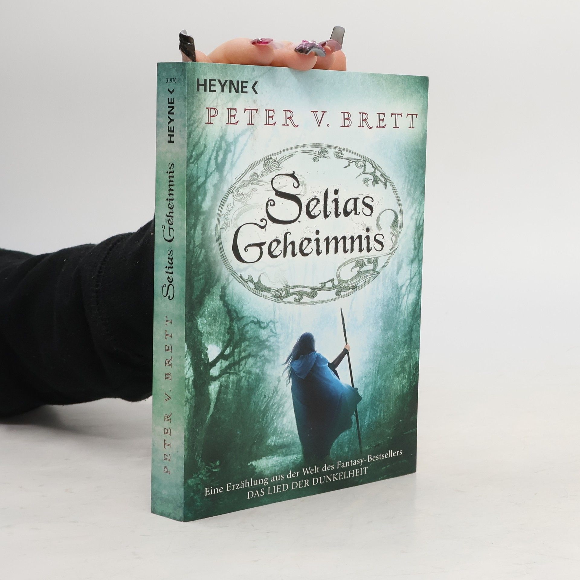 Peter V. Brett Selias Geheimnis