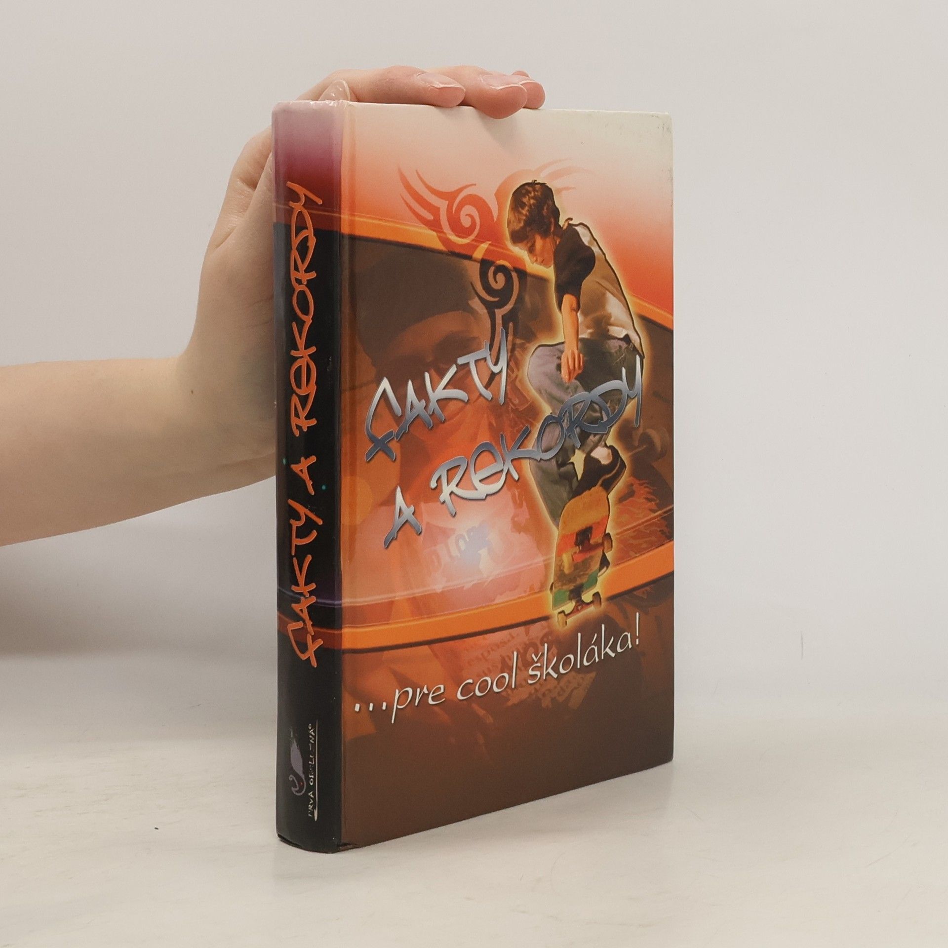 Autorenkollektiv Fakty a rekordy pre cool školáka