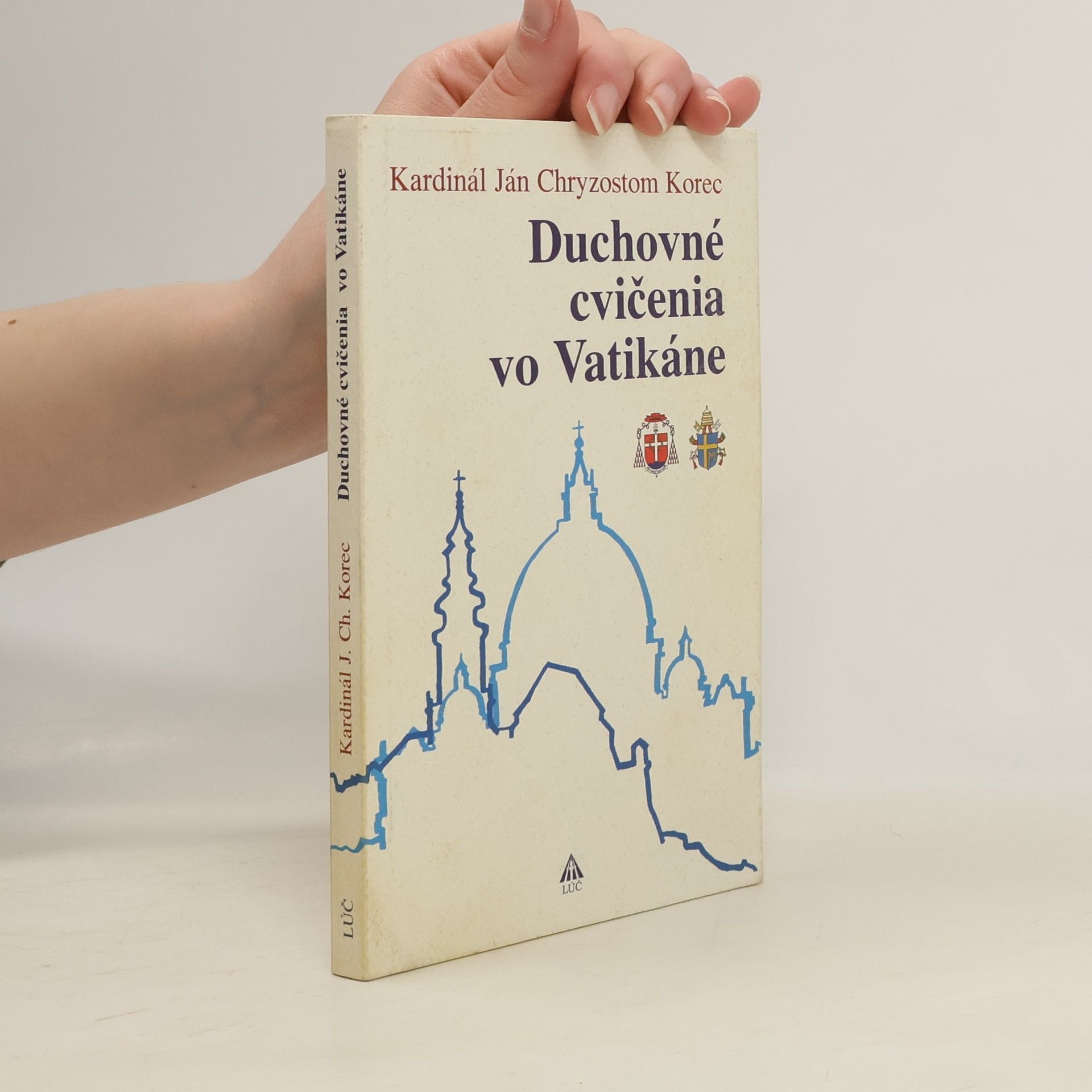 Ján Chryzostom Korec Duchovné cvičenia vo Vatikáne