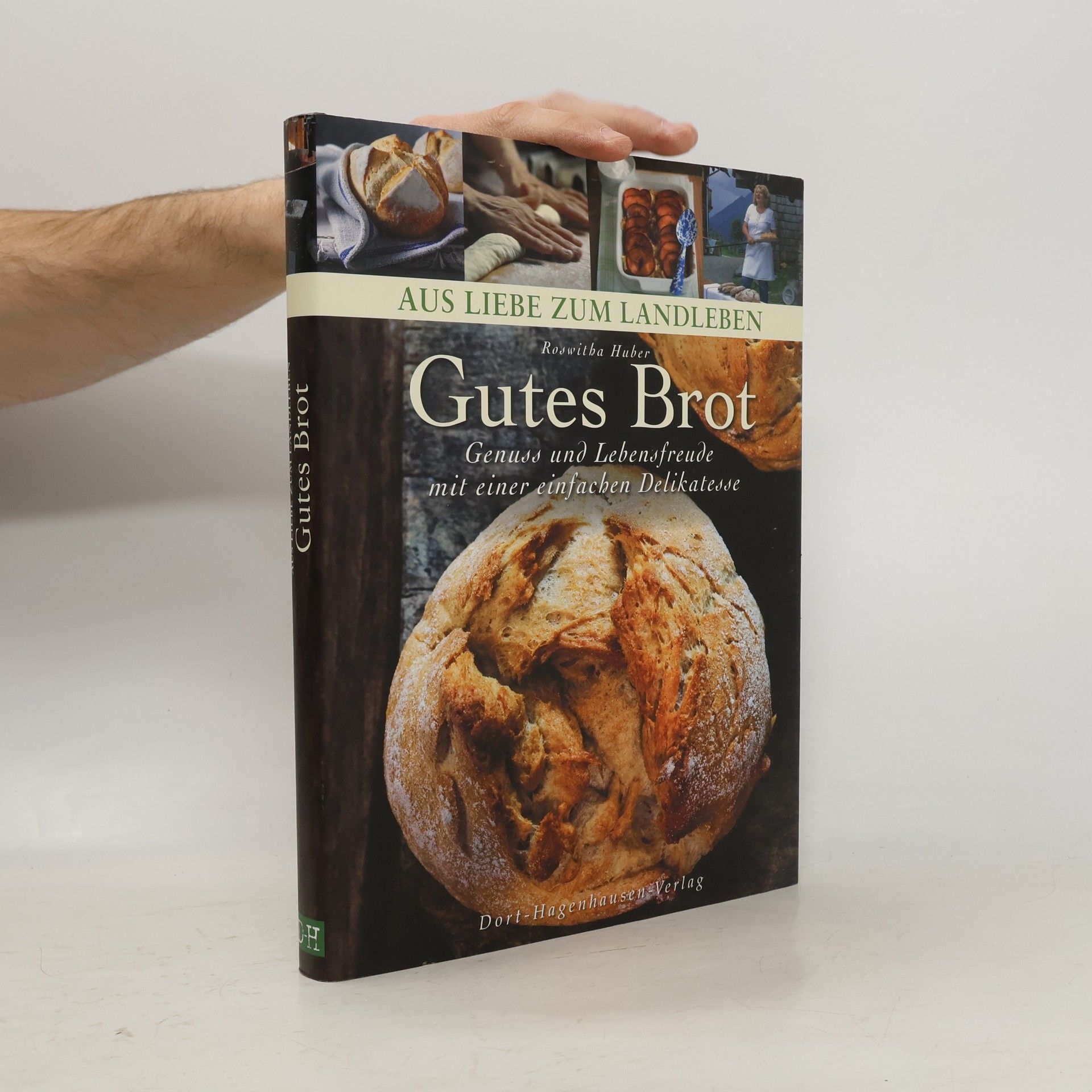 Roswitha Huber Gutes Brot