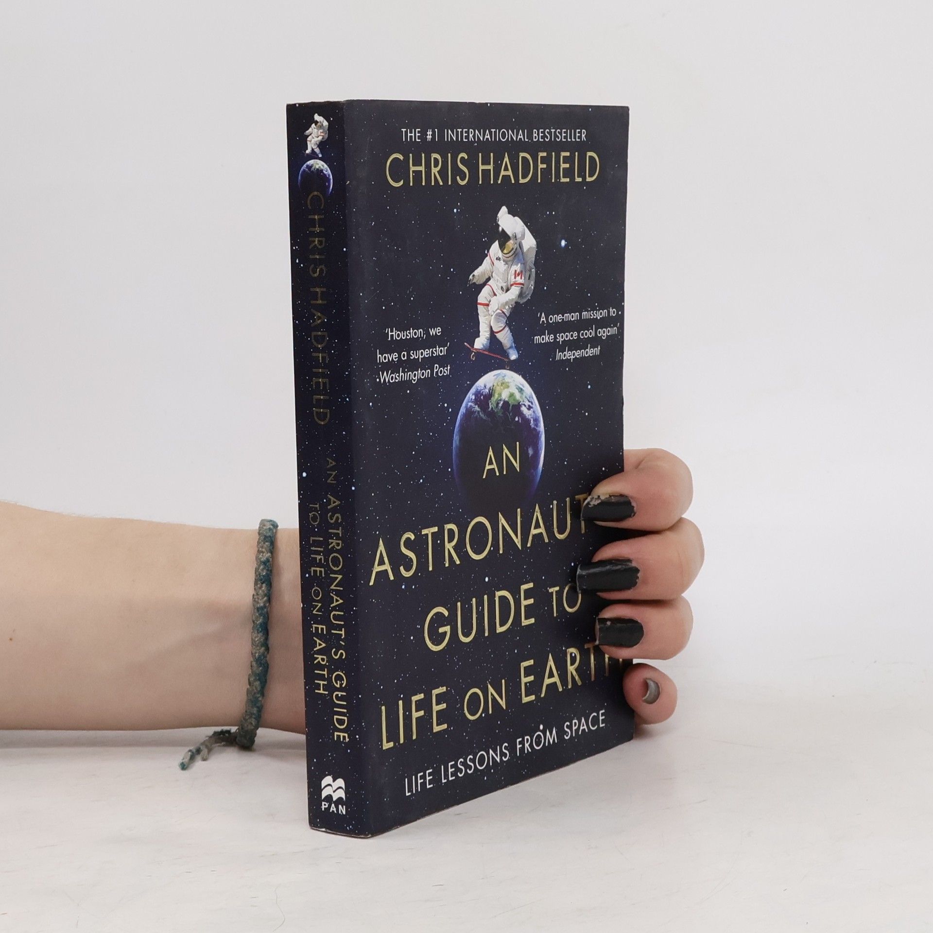 Chris Hadfield An Astronaut's Guide to Life on Earth