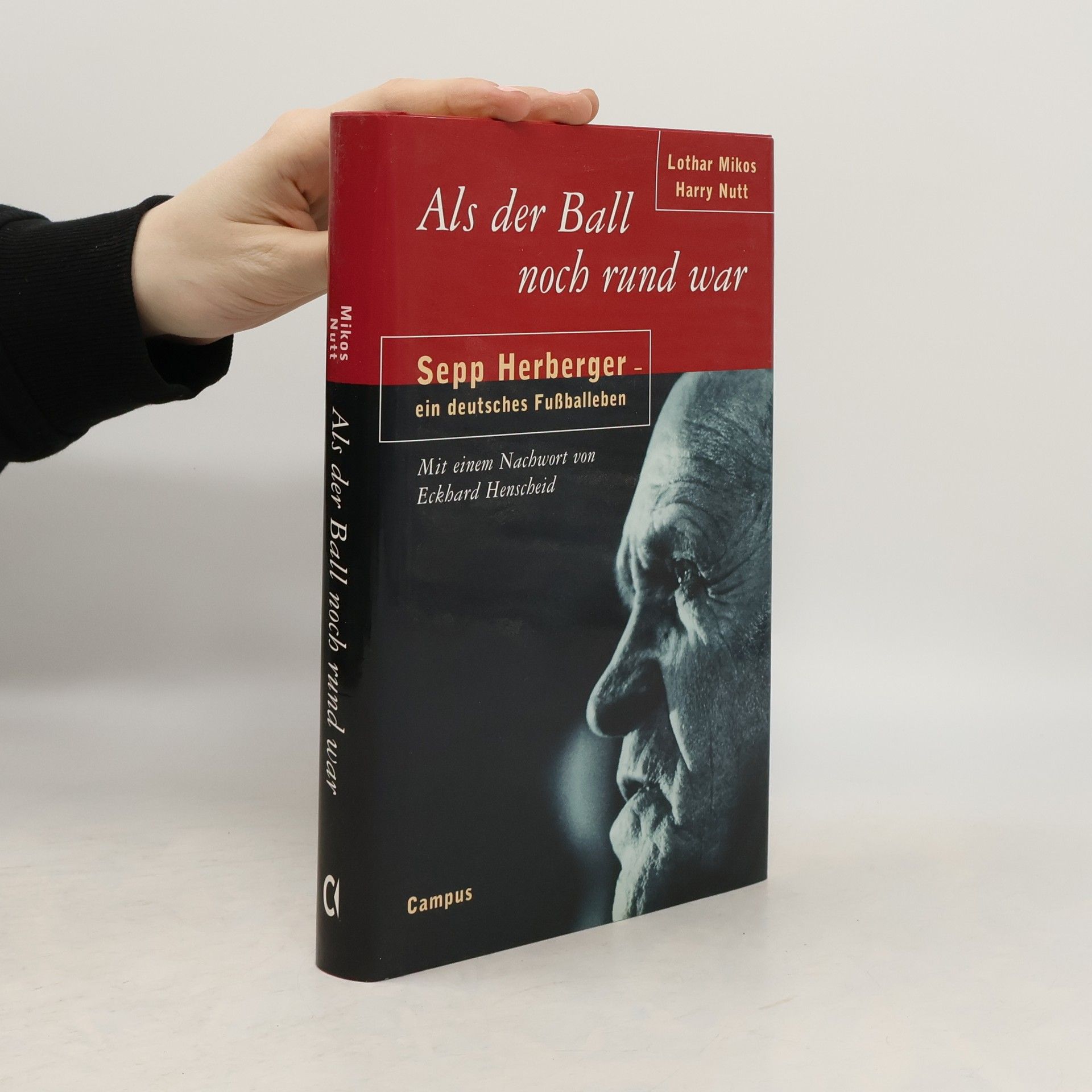 Lothar Mikos Als der Ball noch rund war