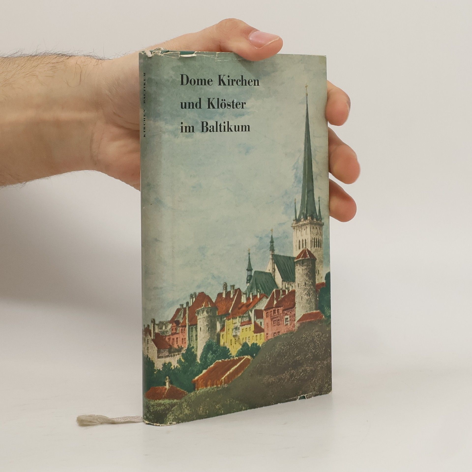 Dome, Kirchen und Klöster im Baltikum