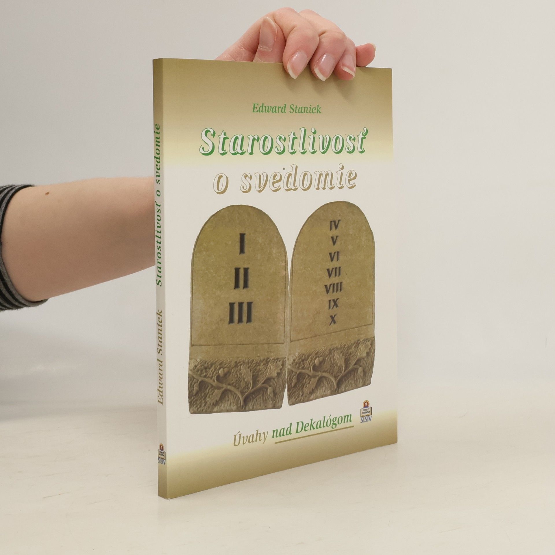 Edward Staniek Starostlivosť o svedomie