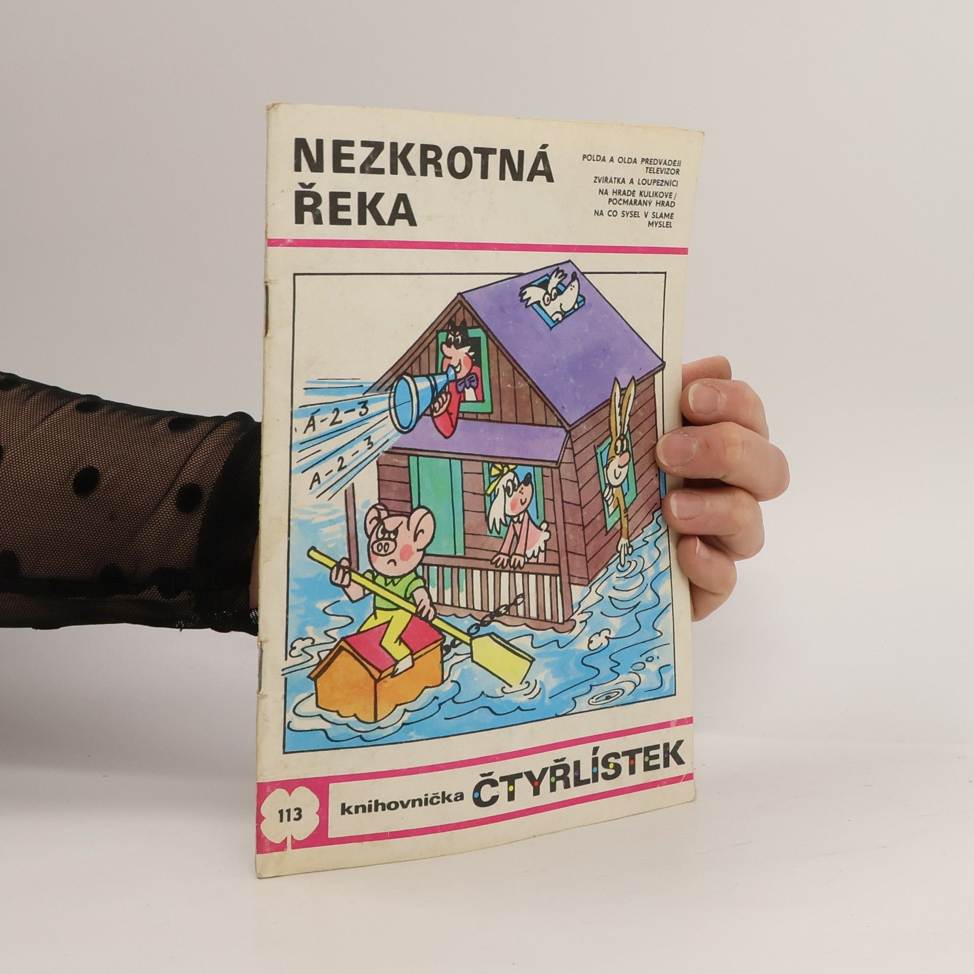 Jaroslav Němeček Čtyřlístek 113. Nezkrotná řeka