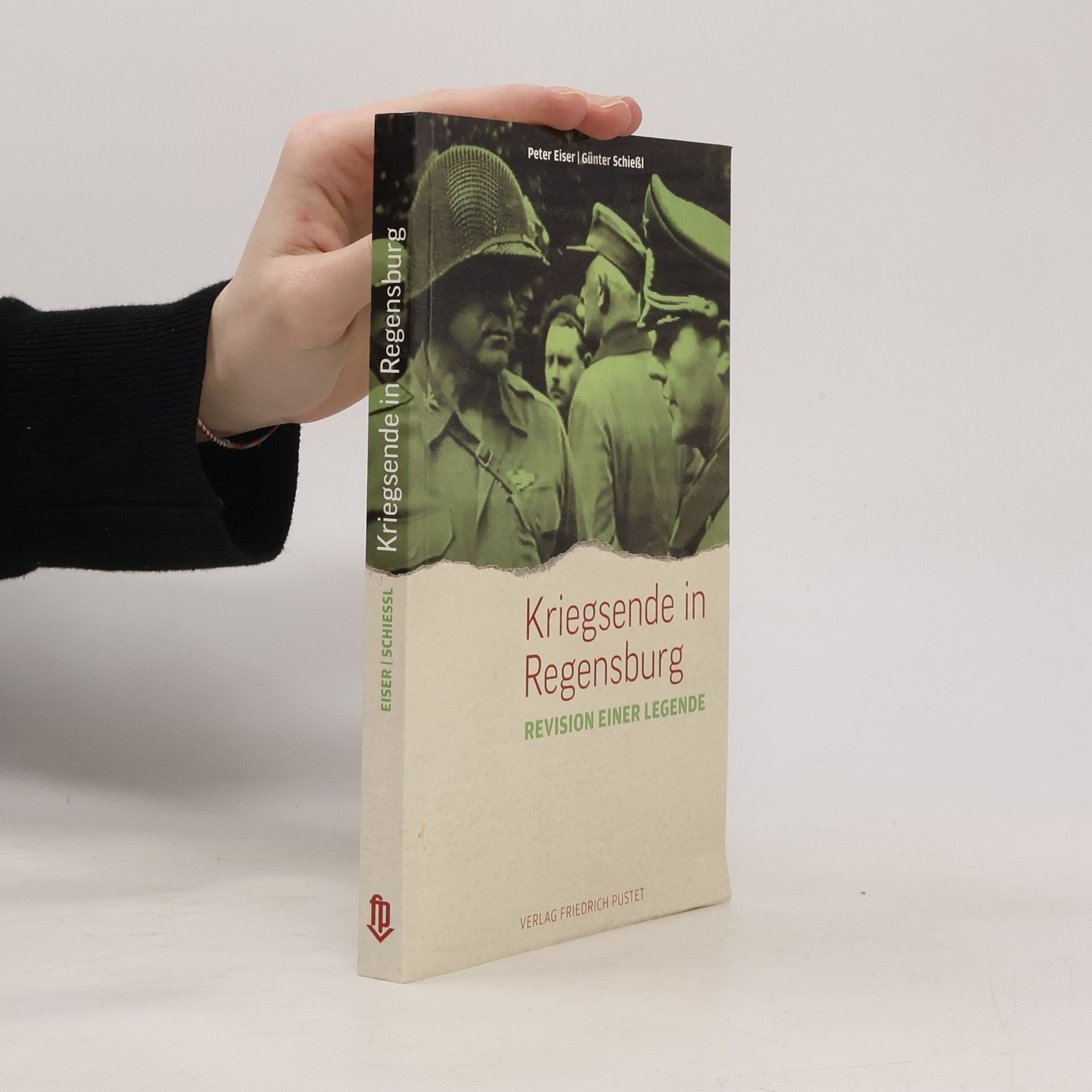 Peter Eiser Kriegsende in Regensburg