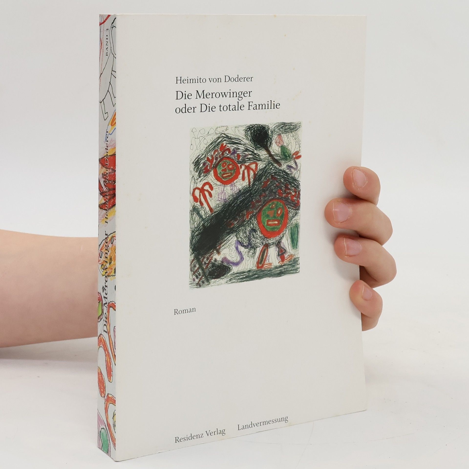 Heimito von Doderer Die Merowinger oder Die totale Familie