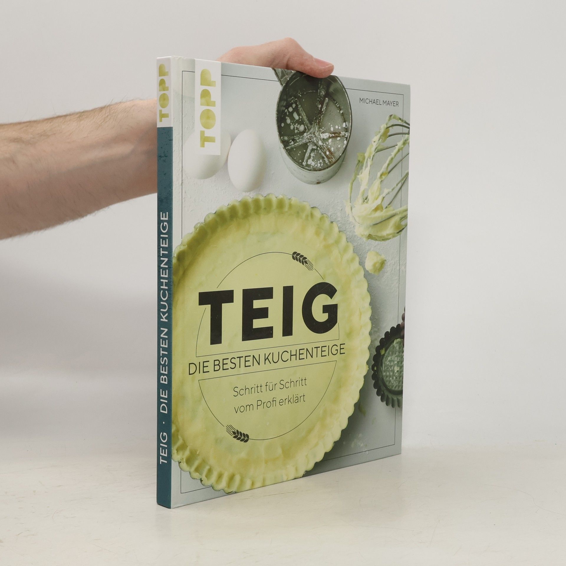 Michael Mayer Teig - die besten Kuchenteige