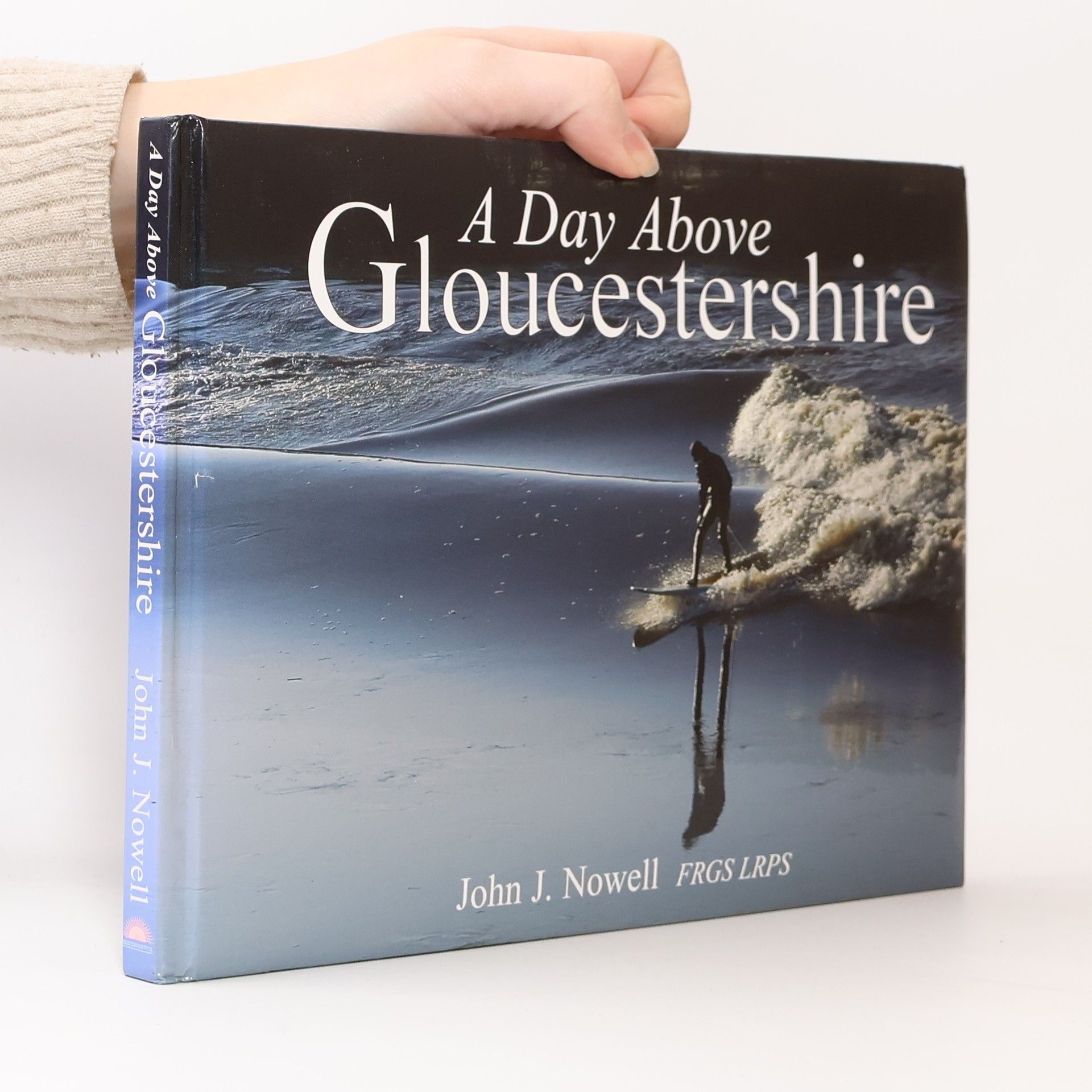 John J. Nowell A Day Above Gloucestershire