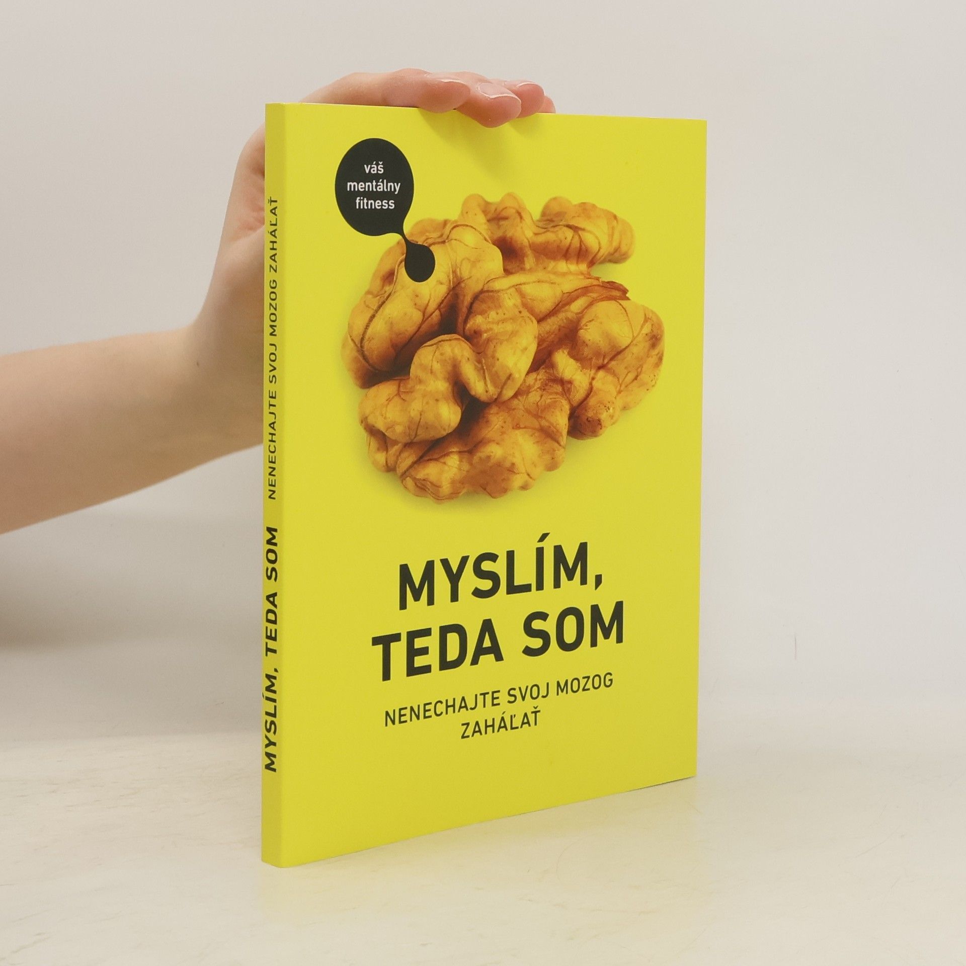 Autorenkollektiv Myslím, teda som