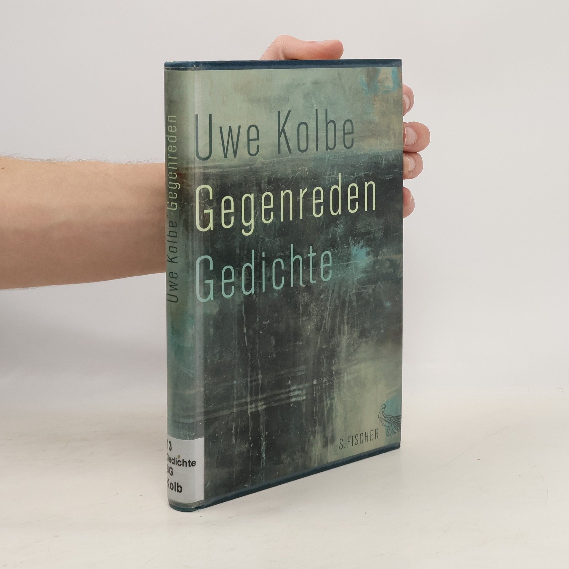 Uwe Kolbe Gegenreden