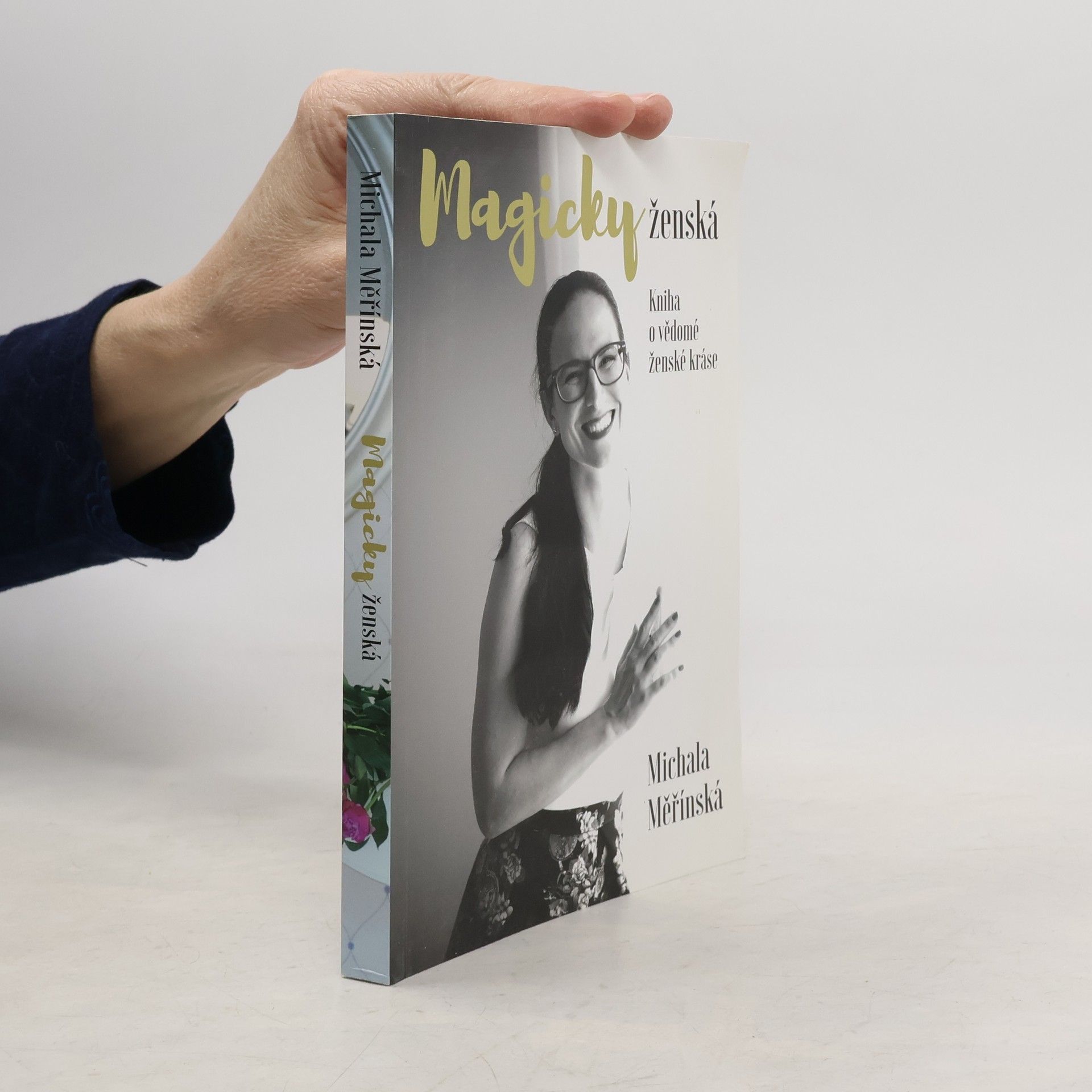 Michala Měřínská Magicky ženská. Kniha o vědomé ženské kráse.