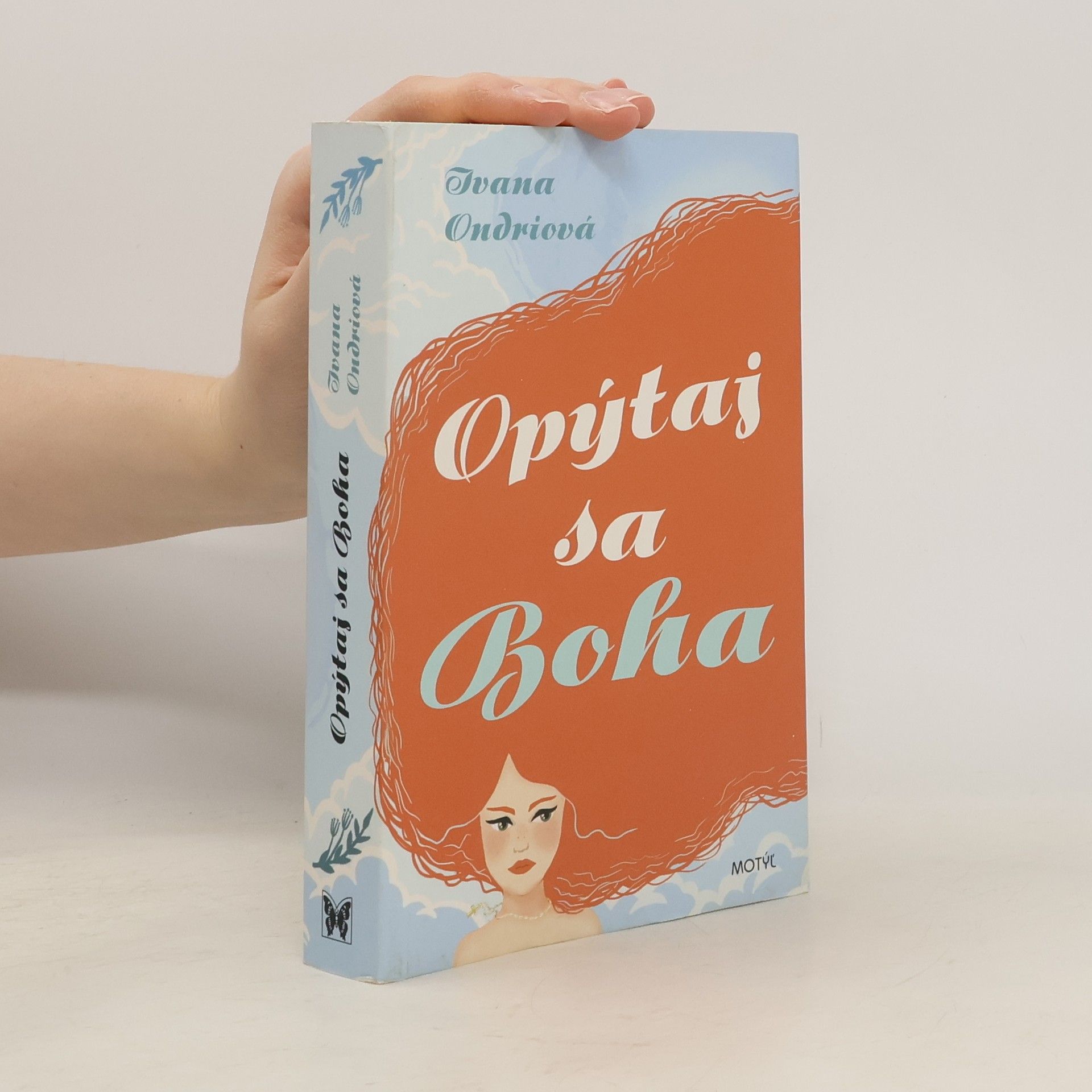 Ivana Ondriová Opýtaj sa Boha