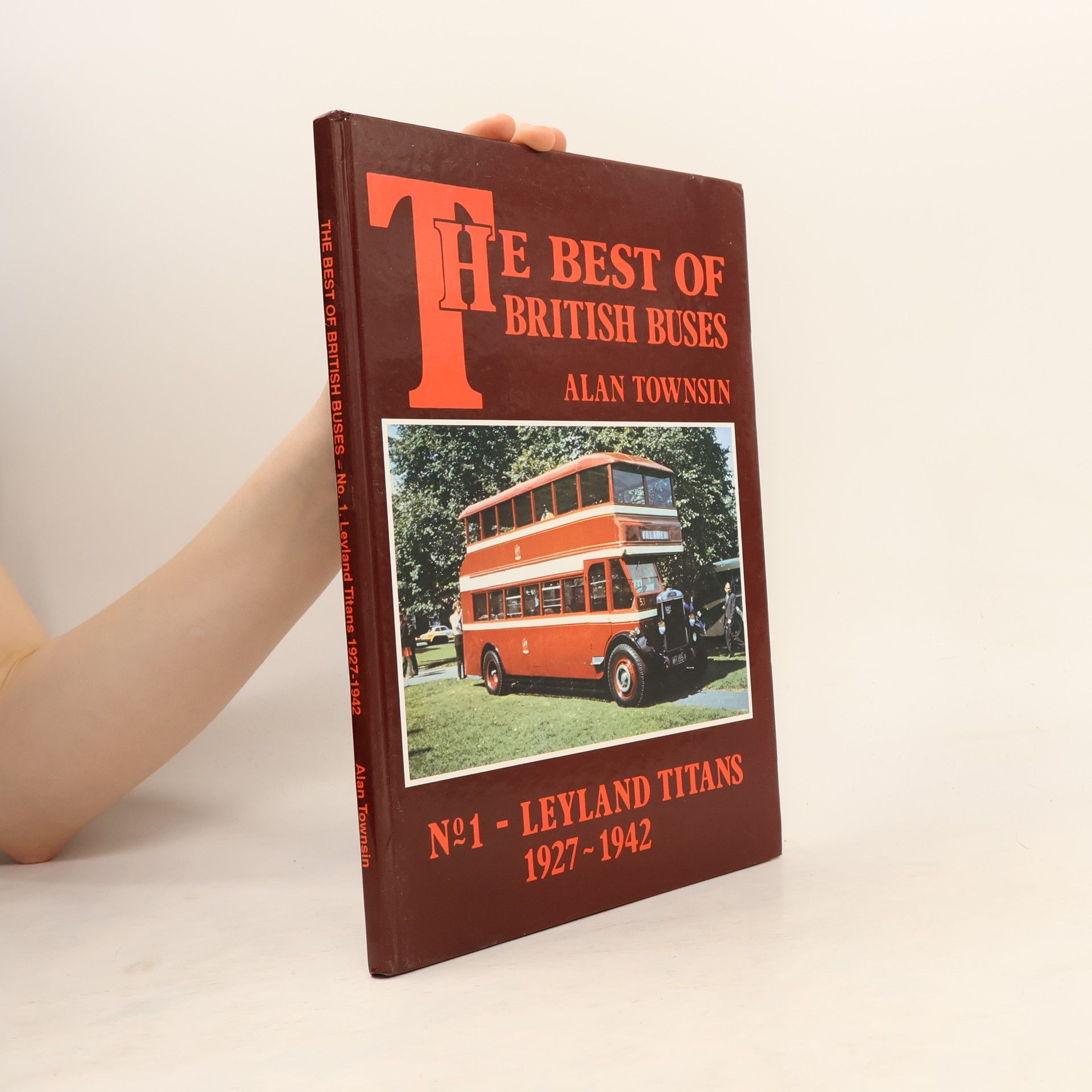 Alan Townsin The Best of British Buses