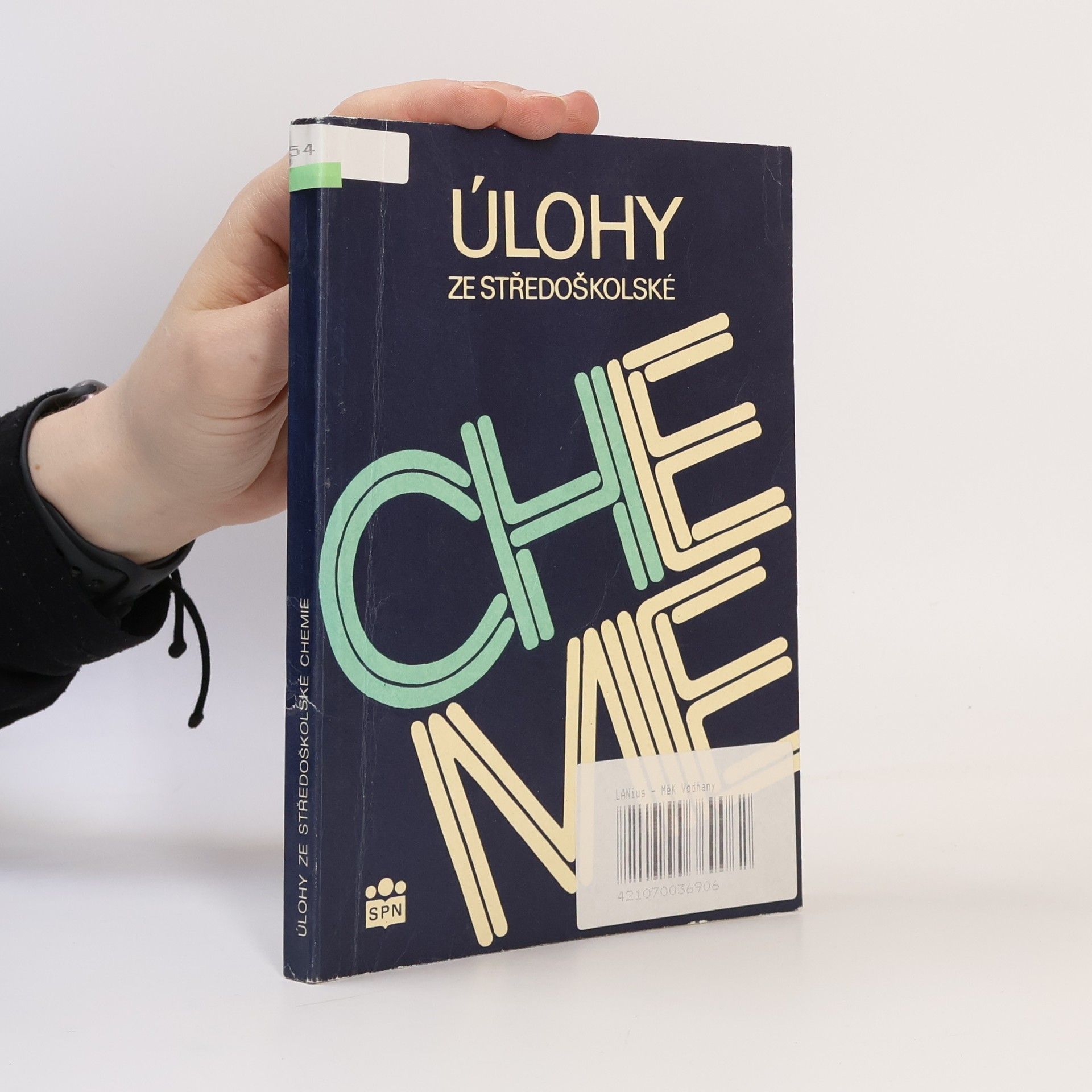 Hana Čtrnáctová Úlohy ze středoškolské chemie : pomocná kniha pro žáky středních škol a gymnázií